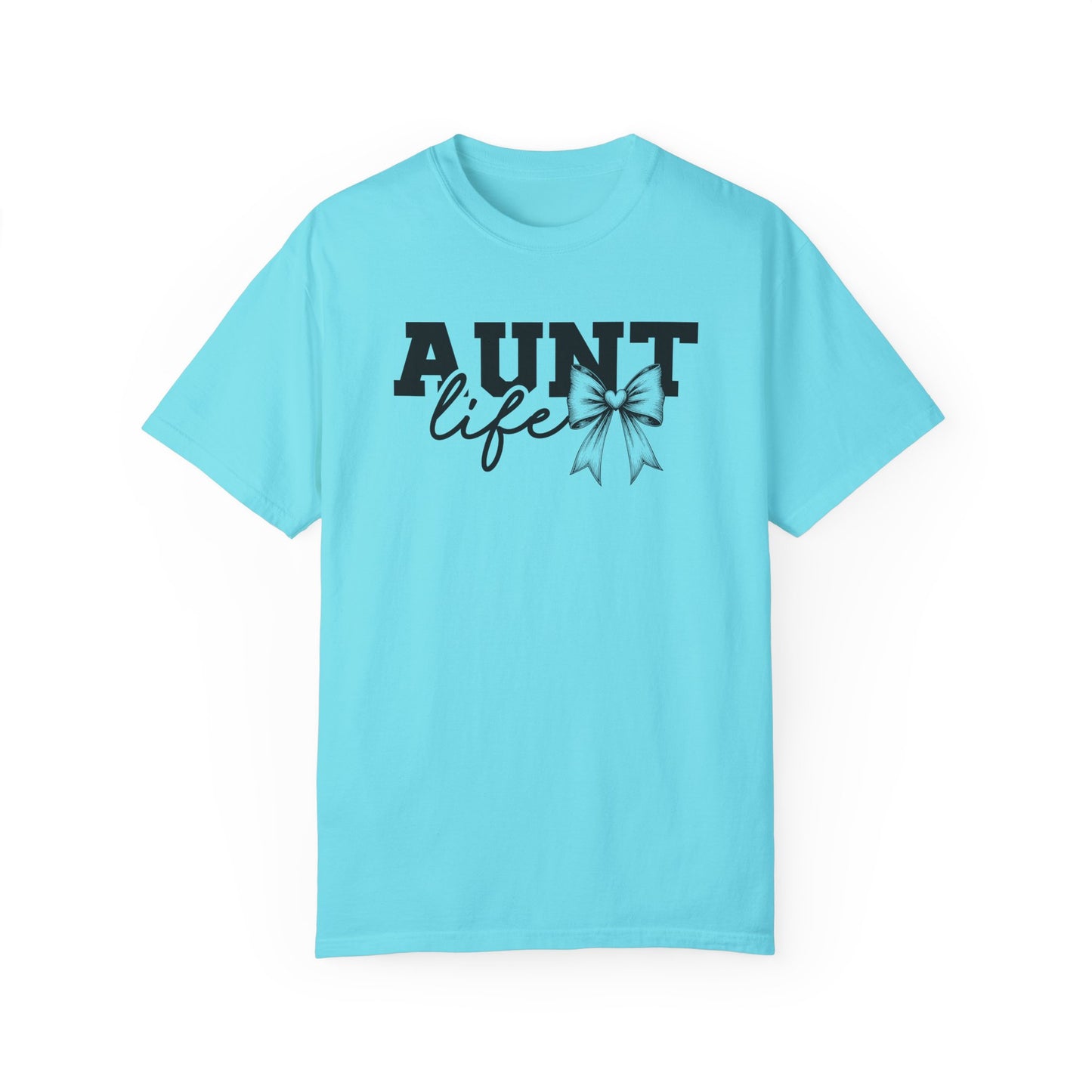 AUNT Life Garment-Dyed T-Shirt - Perfect Gift for Aunts