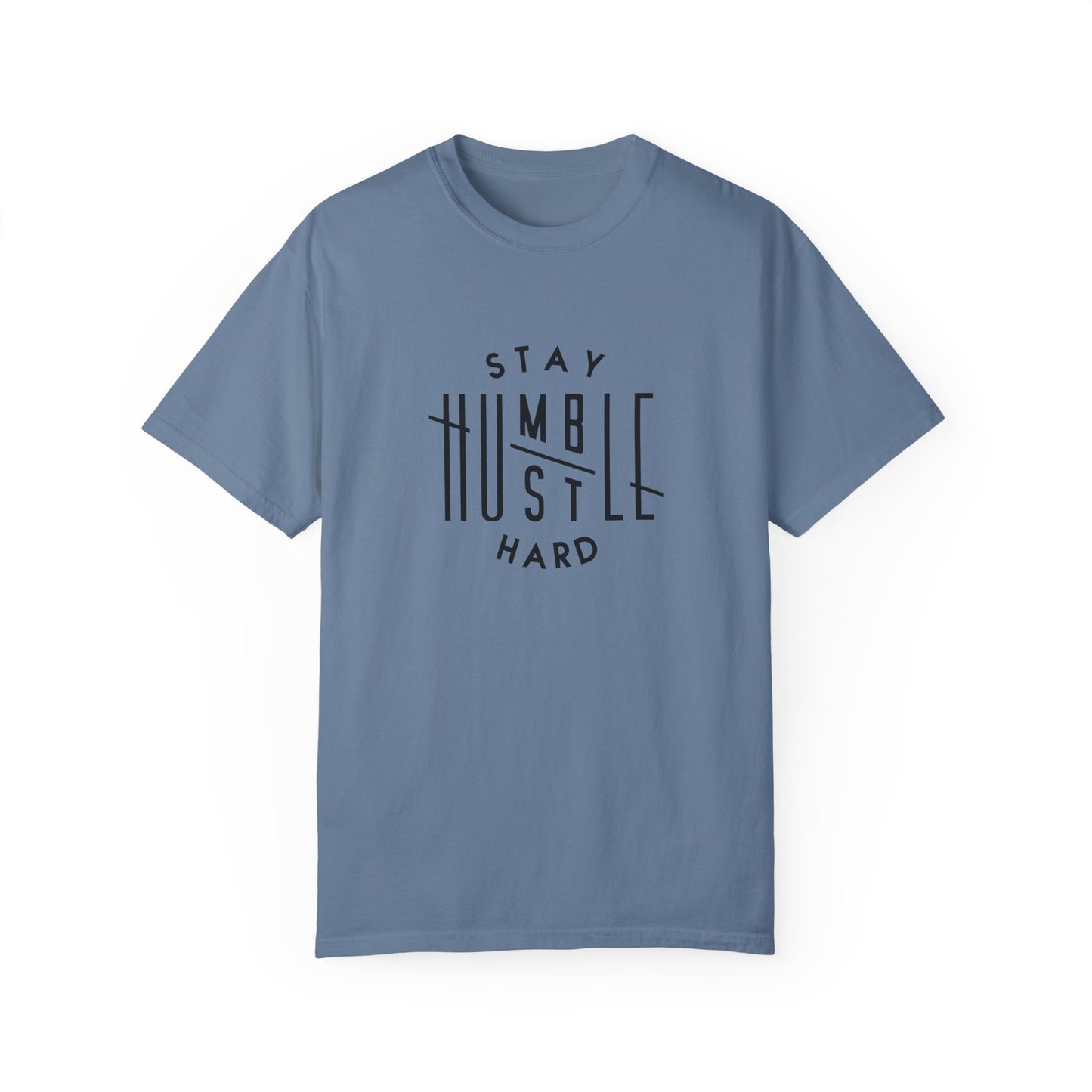 Stay Humble Hustle Hard Unisex T-Shirt - Motivational Streetwear