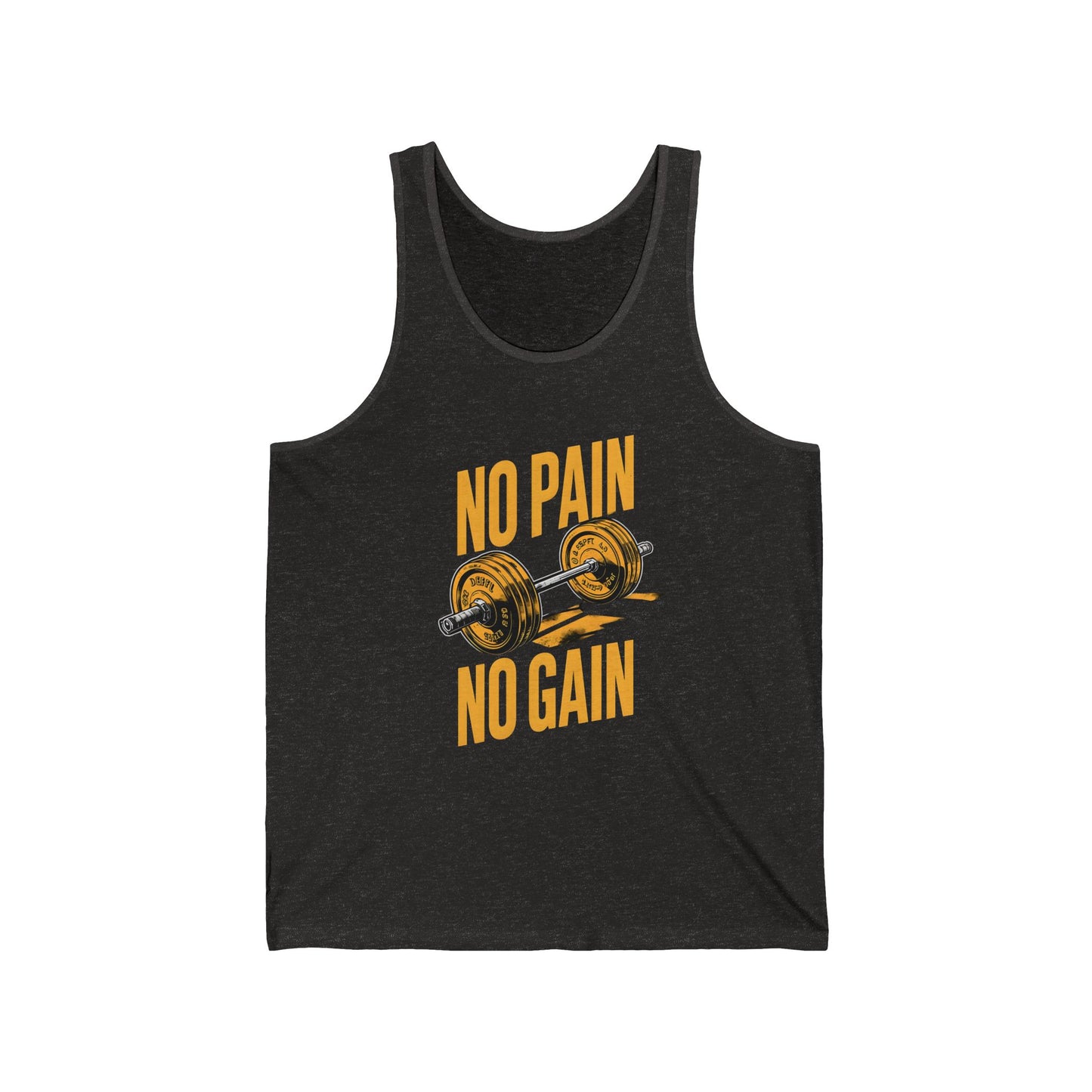 No Pain No Gain Unisex Jersey Tank - Workout Motivation Shirt
