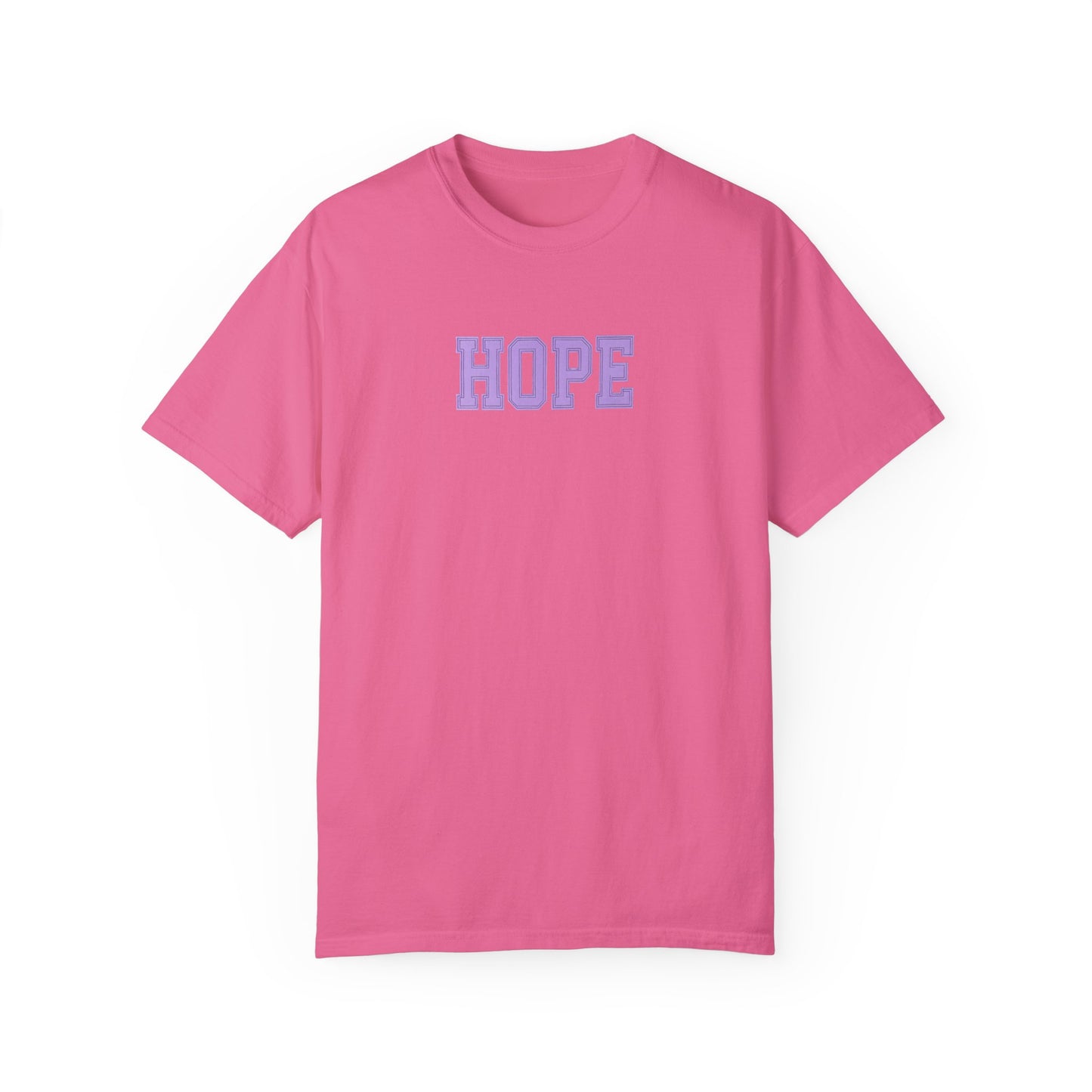 Hope Unisex Garment-Dyed T-Shirt | Positive Vibes Tee