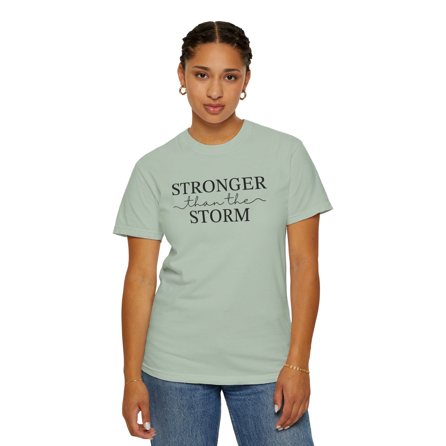 Inspirational T-Shirt - "Stronger than the Storm" Unisex Garment-Dyed Tee