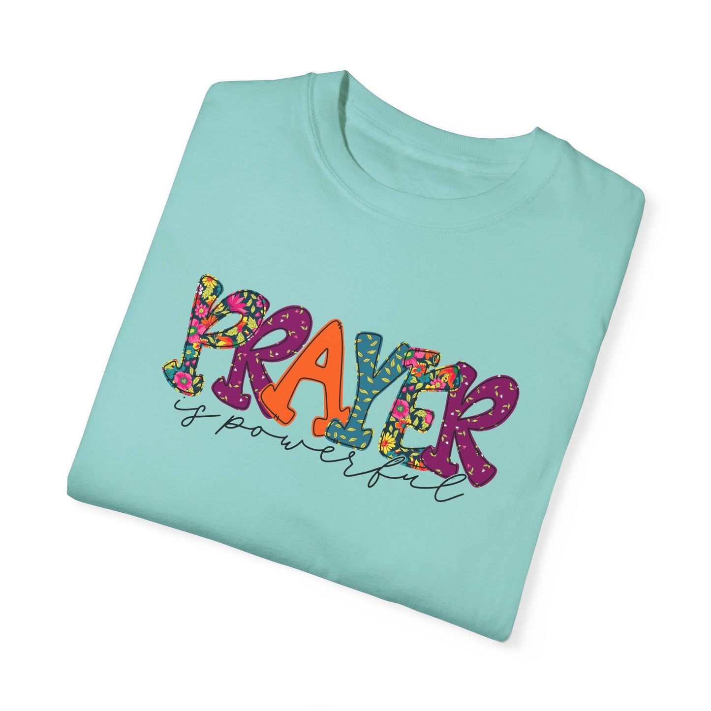 Colorful "Prayer is Powerful" Unisex T-Shirt