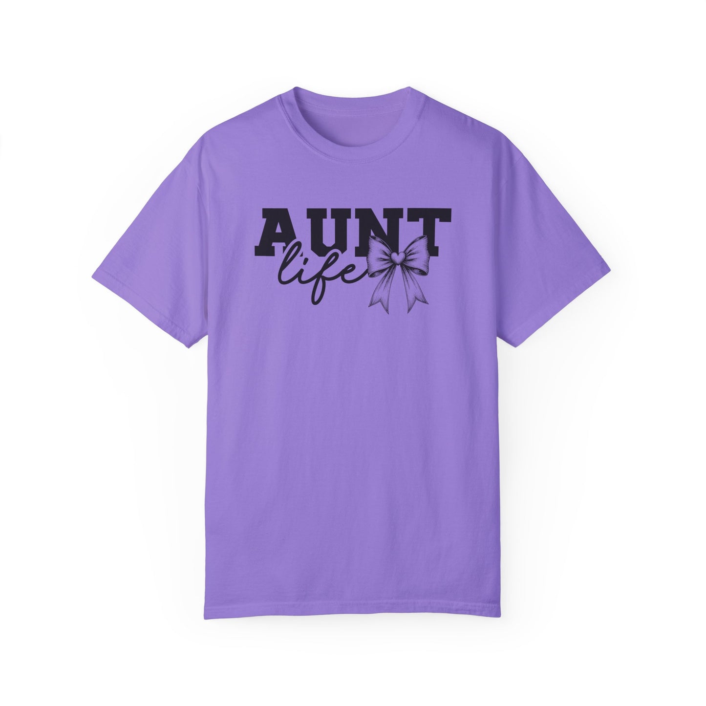 AUNT Life Garment-Dyed T-Shirt - Perfect Gift for Aunts