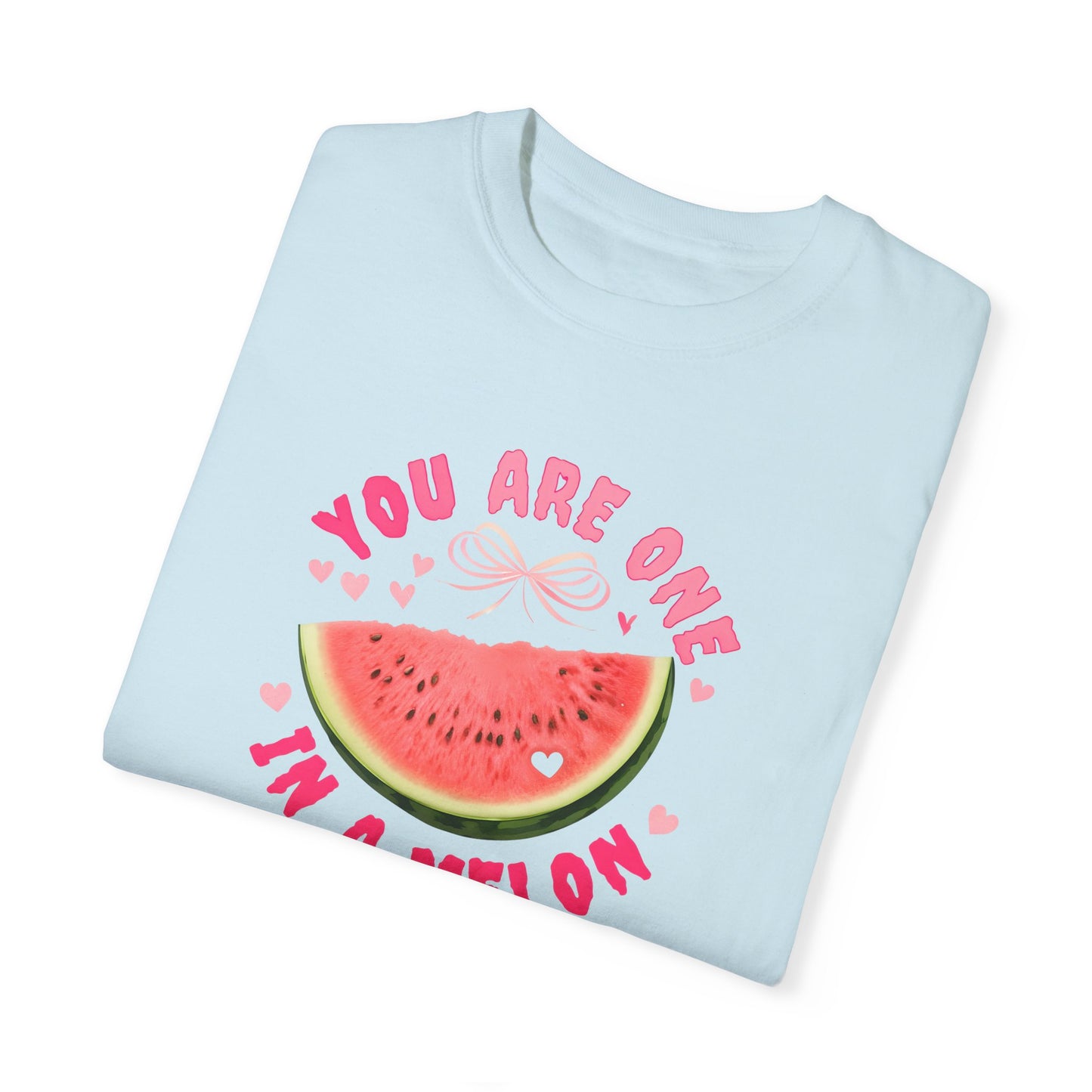 You Are One in a Melon Unisex Garment-Dyed T-Shirt - Fun Summer Tee for Fruit Lovers