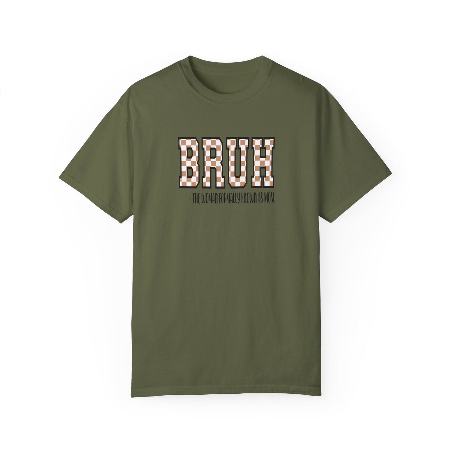 Unisex Garment-Dyed T-Shirt with 'BRUH' Design - Casual Style for Everyday Wear