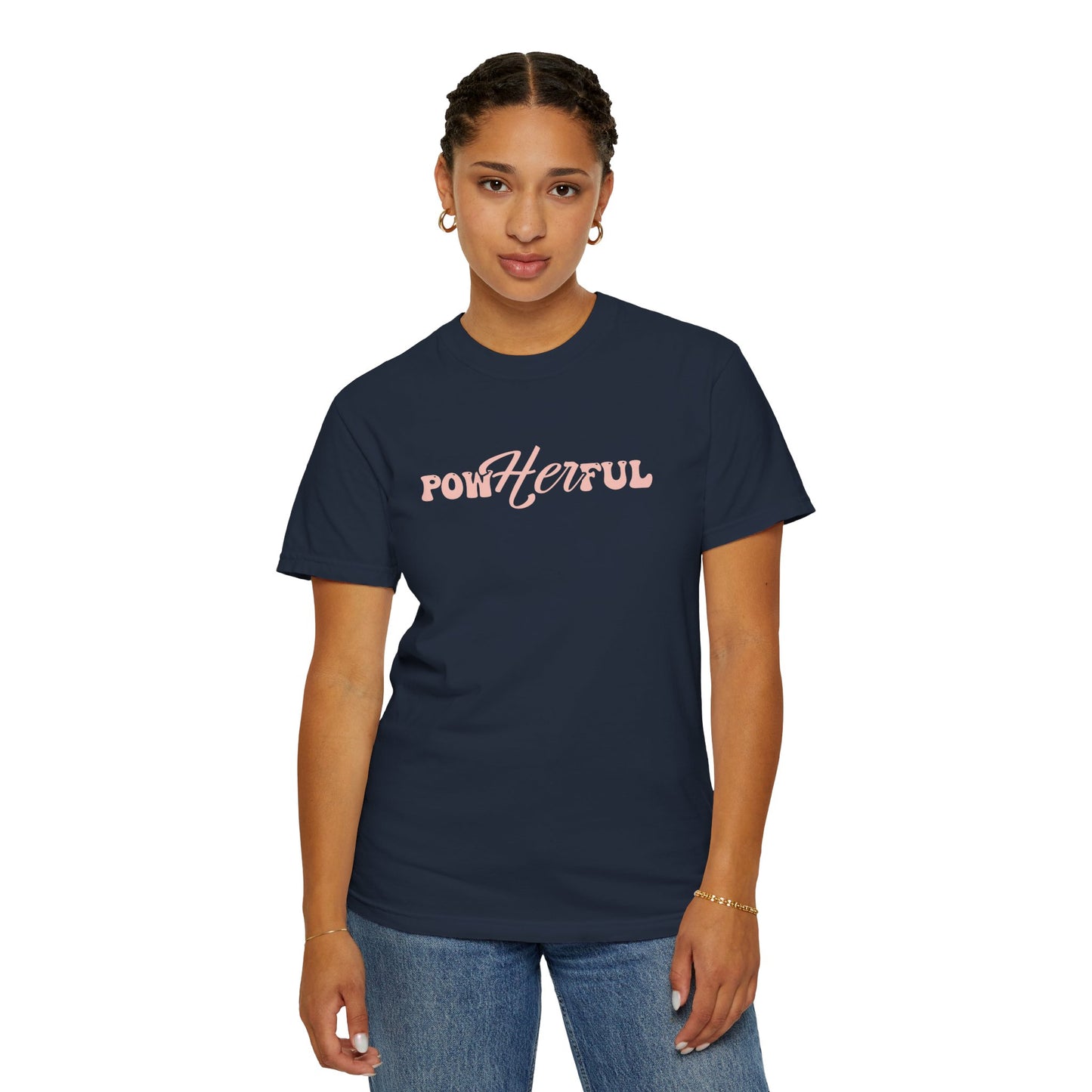 Empowerment Unisex Garment-Dyed T-Shirt - "PowHerful" & "She Overcame" Inspirational Tee