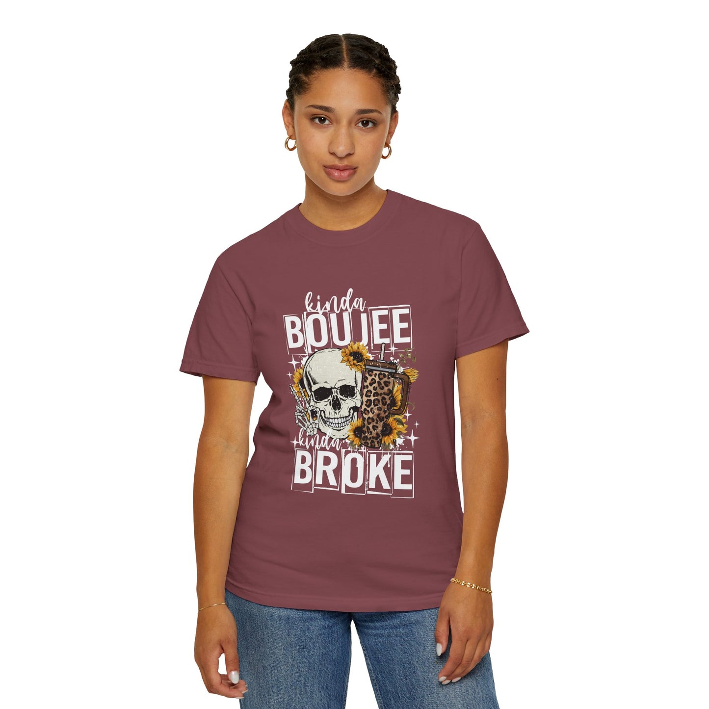 Kinda Boujee Kinda Broke White Unisex Garment-Dyed T-Shirt - Trendy Casual Wear for Fashion Lovers
