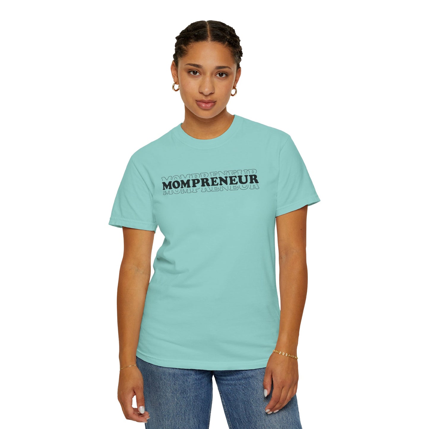 Mompreneur Garment-Dyed Unisex T-Shirt - Perfect Gift for Moms and Entrepreneurs