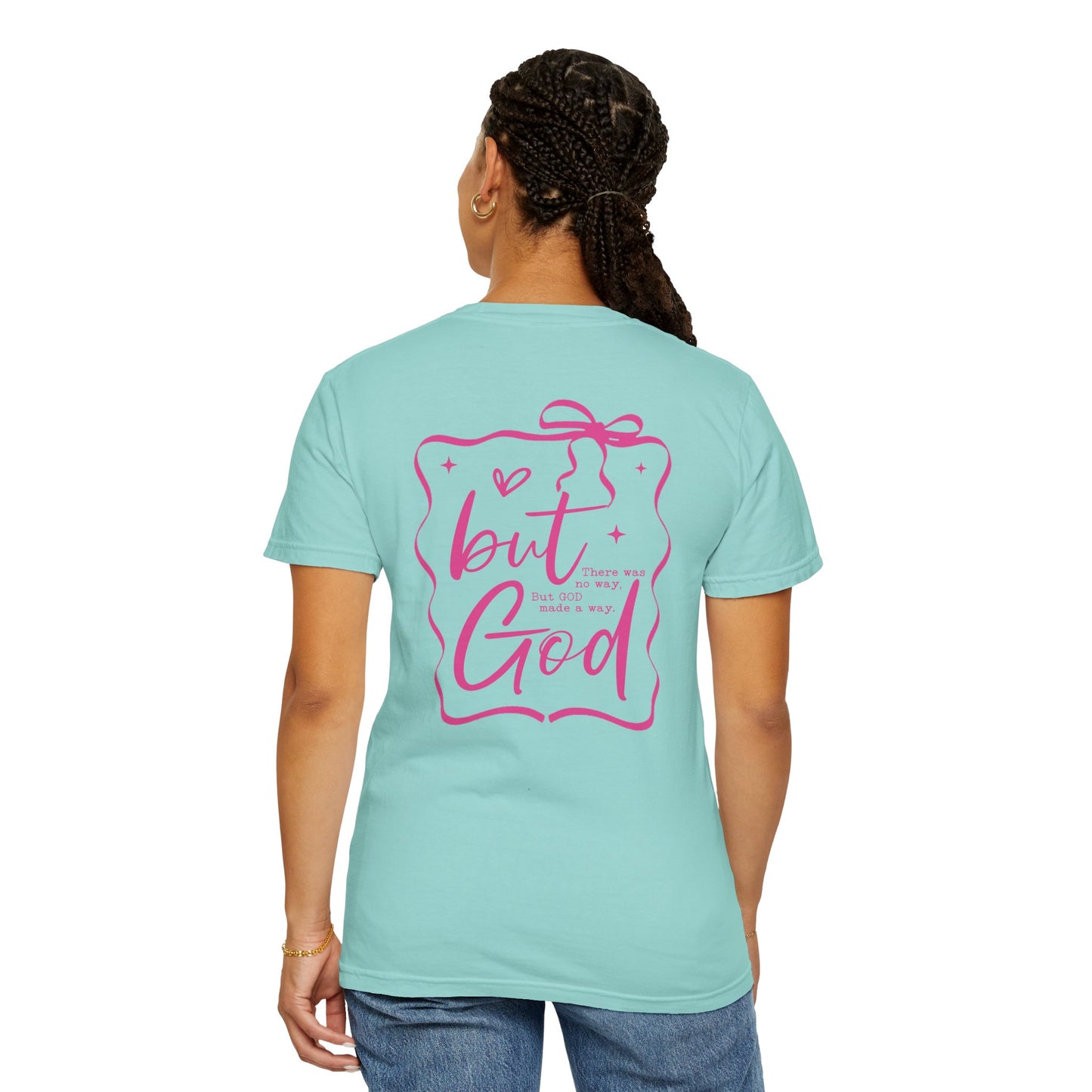 Inspirational Unisex T-Shirt: "But God, There was"