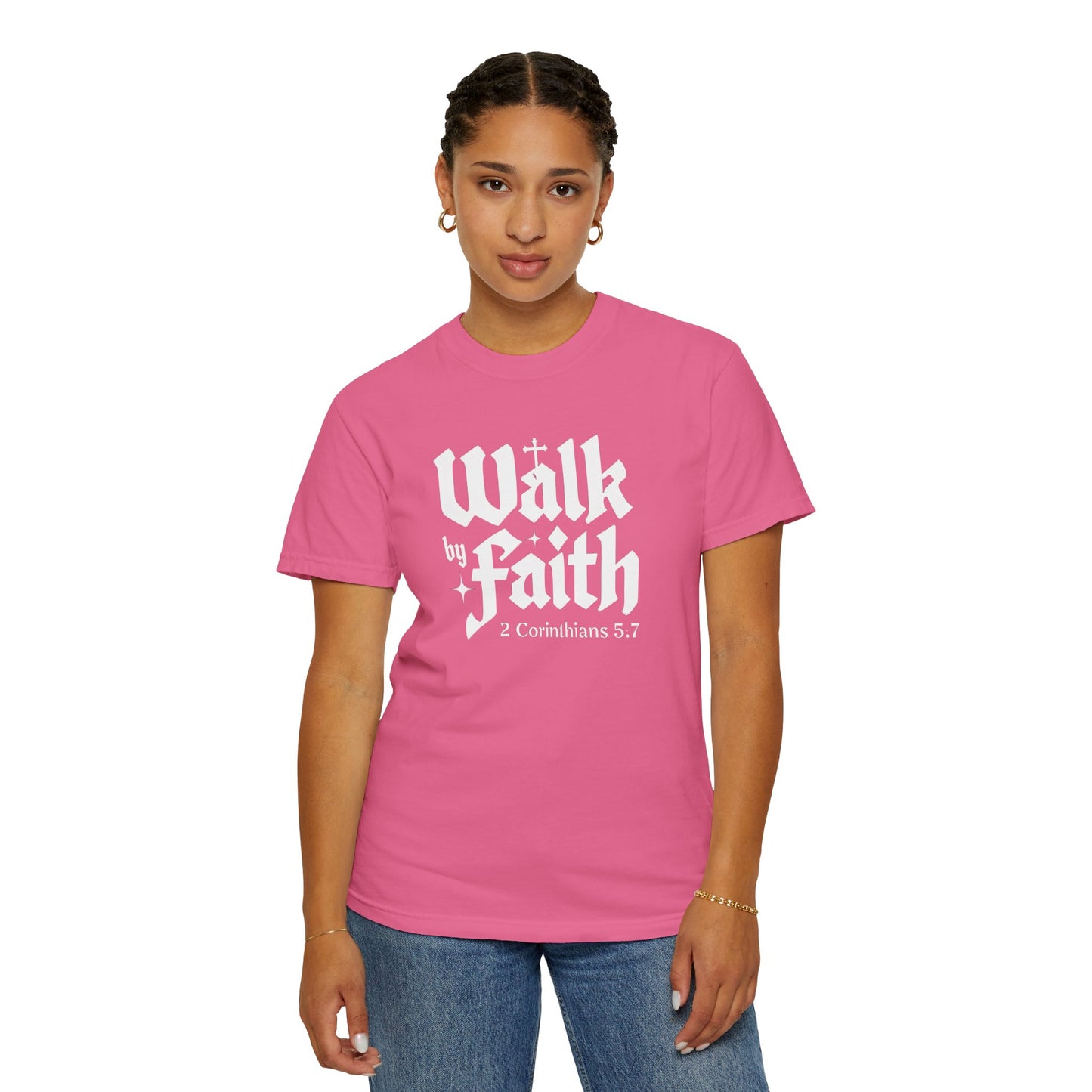 Walk by Faith Garment-Dyed Unisex T-Shirt - Inspirational Quote Tee