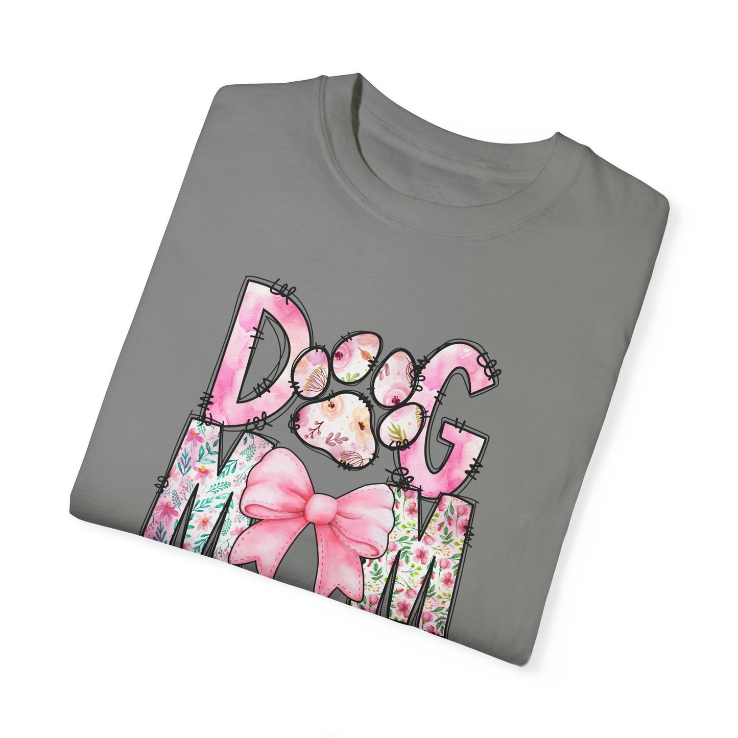 Cute Dog Mom T-Shirt | Garment-Dyed Unisex Tee for Dog Lovers