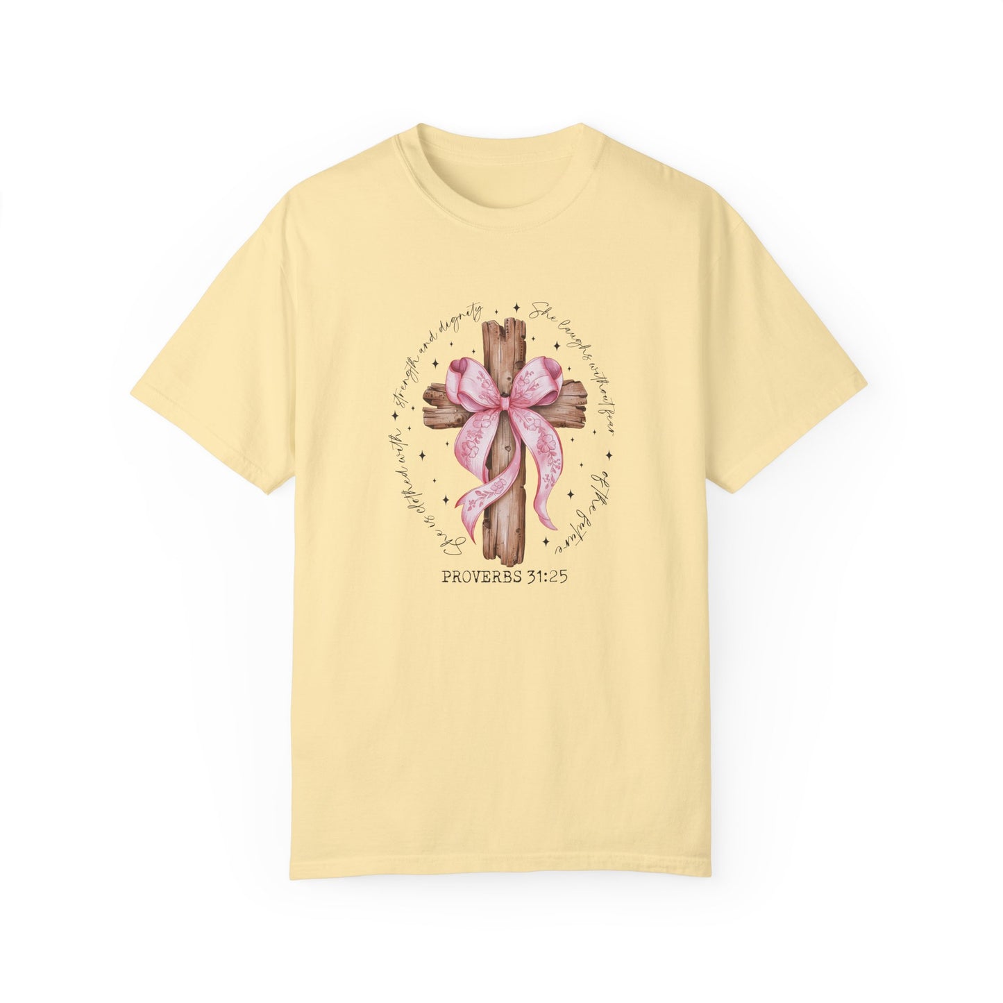 Faith-Inspired Unisex T-Shirt with Proverbs 31:25 Design Coquette