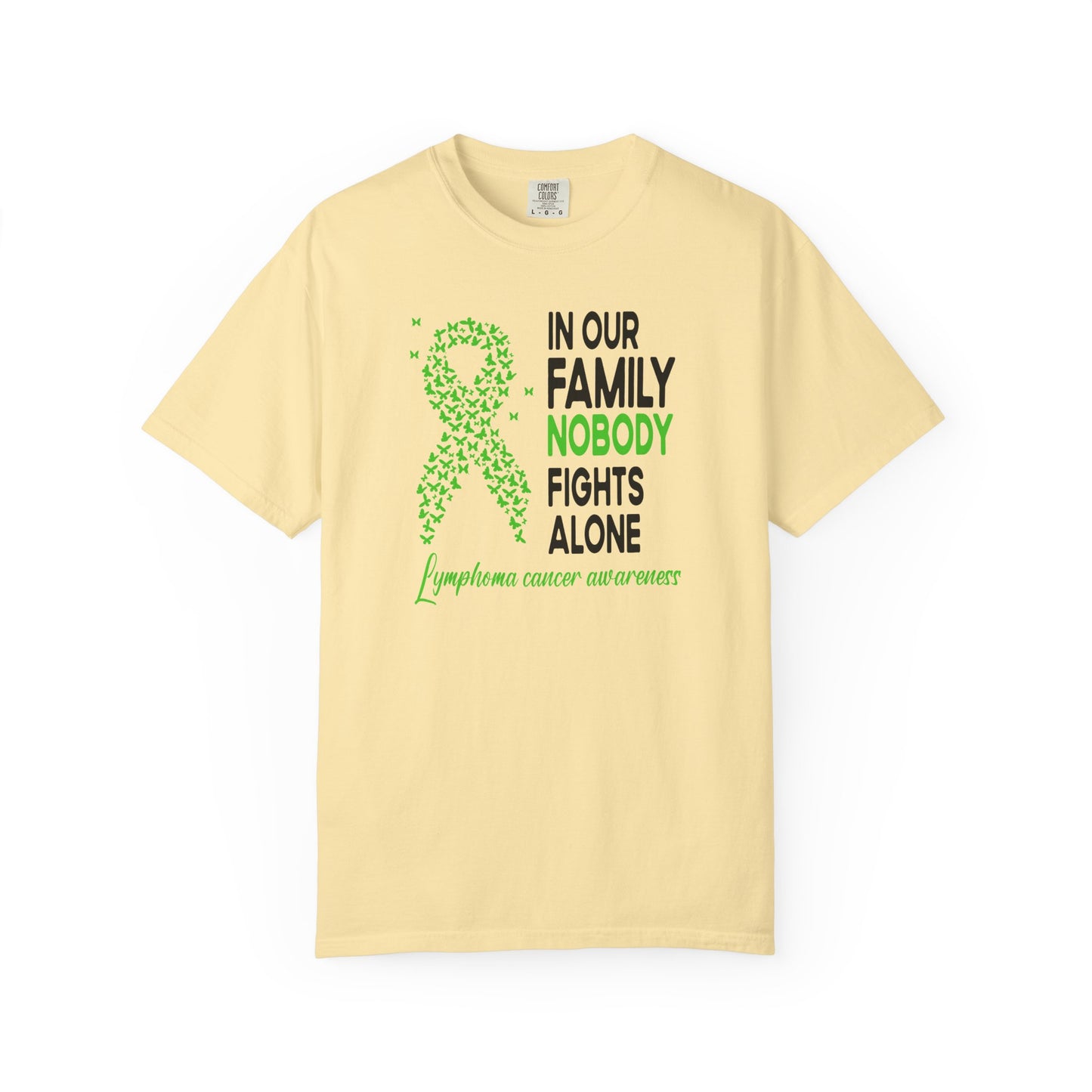Lymphoma Awareness T-Shirt, Family Support Tee, Garment-Dyed Shirt, Cancer Awareness Apparel, Gift for Caregivers, 5K Event Shirt
