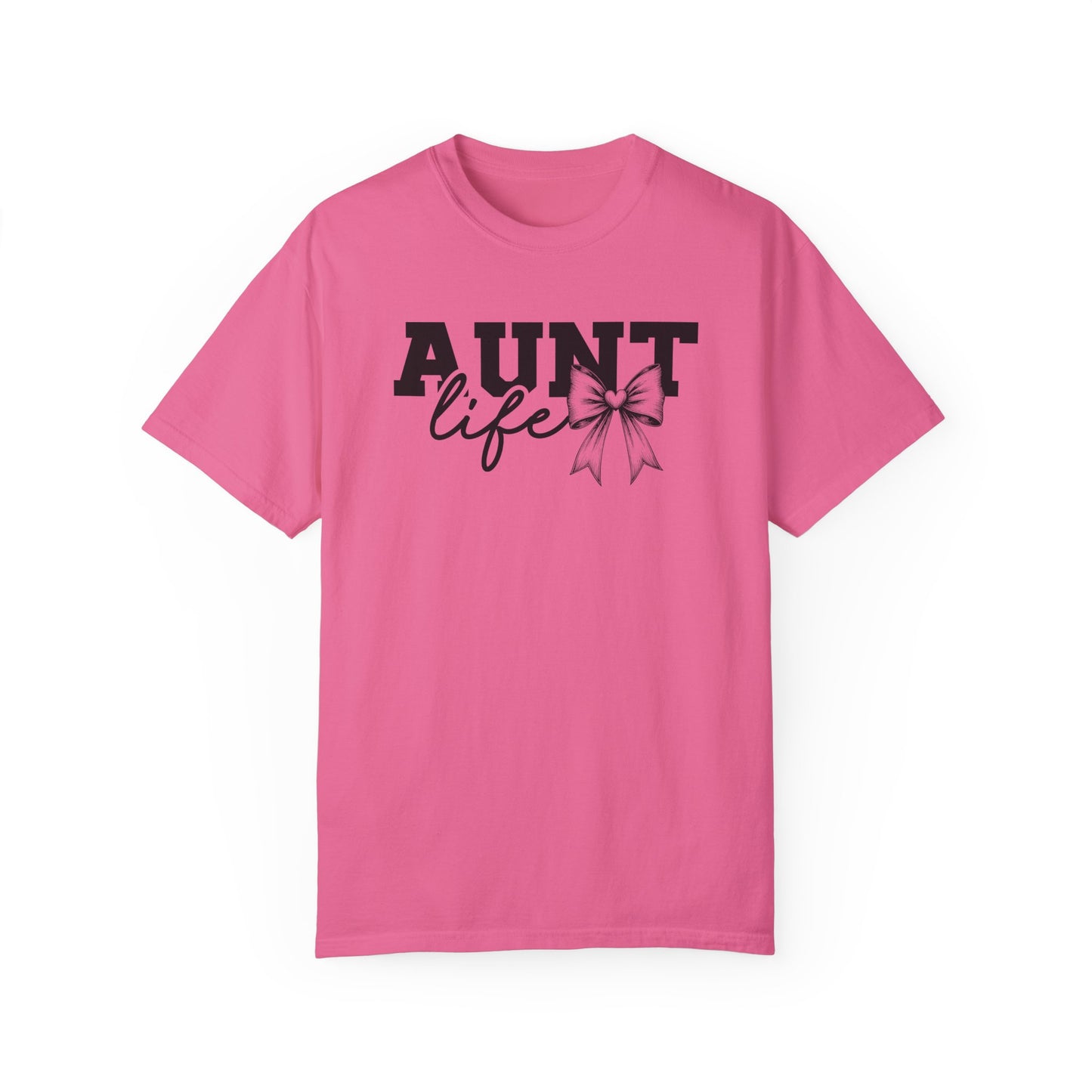 AUNT Life Garment-Dyed T-Shirt - Perfect Gift for Aunts