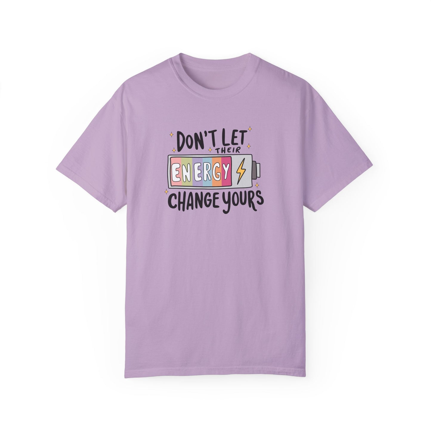 Funny Energy Change Unisex T-Shirt - Motivational Quote Tee