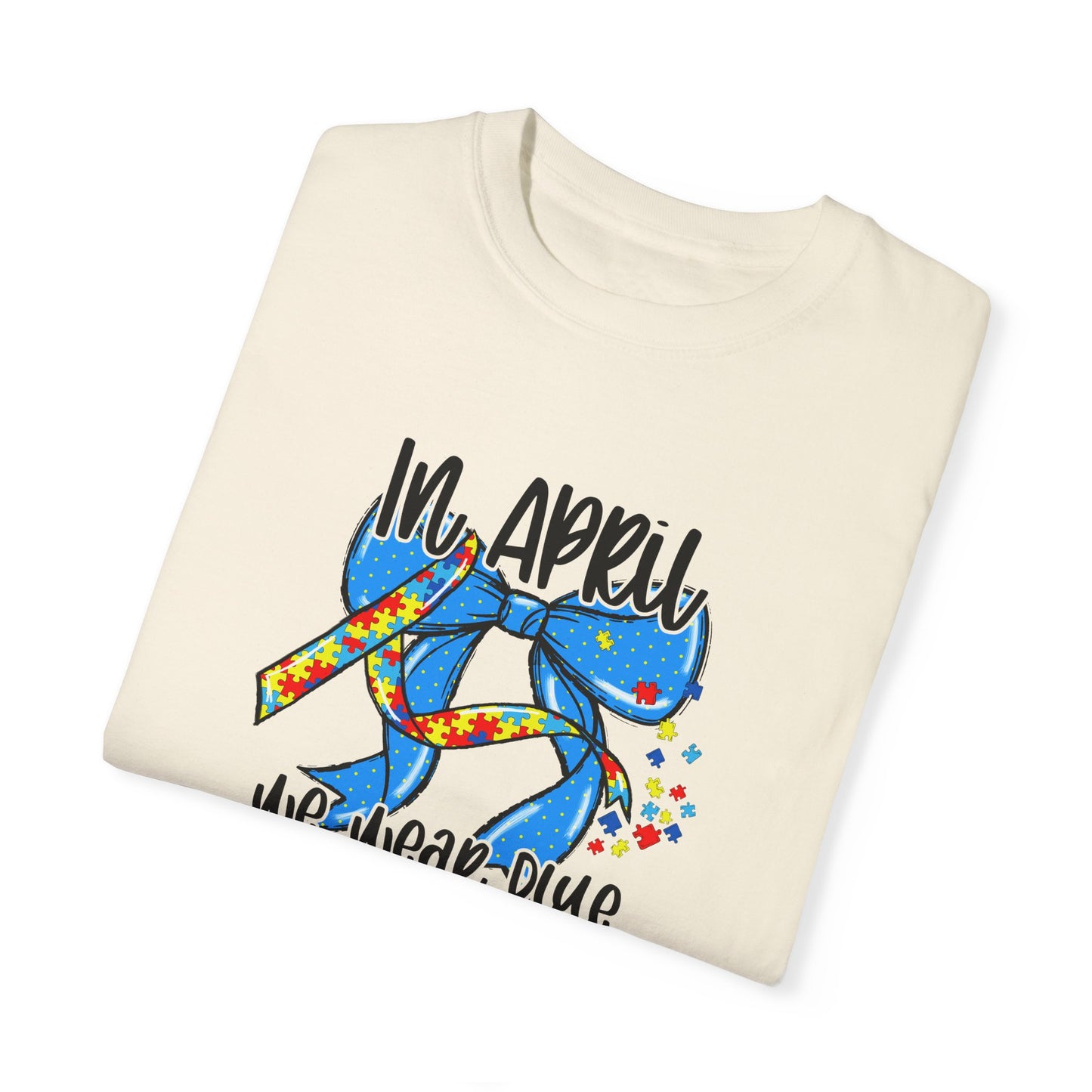 Autism Awareness T-Shirt - We Wear Blue for April