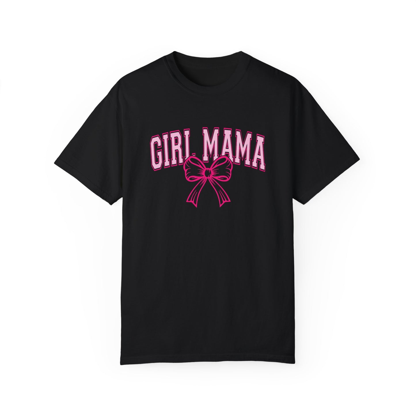Girl Mama Garment-Dyed Unisex T-Shirt - Comfortable & Stylish Tee for Moms
