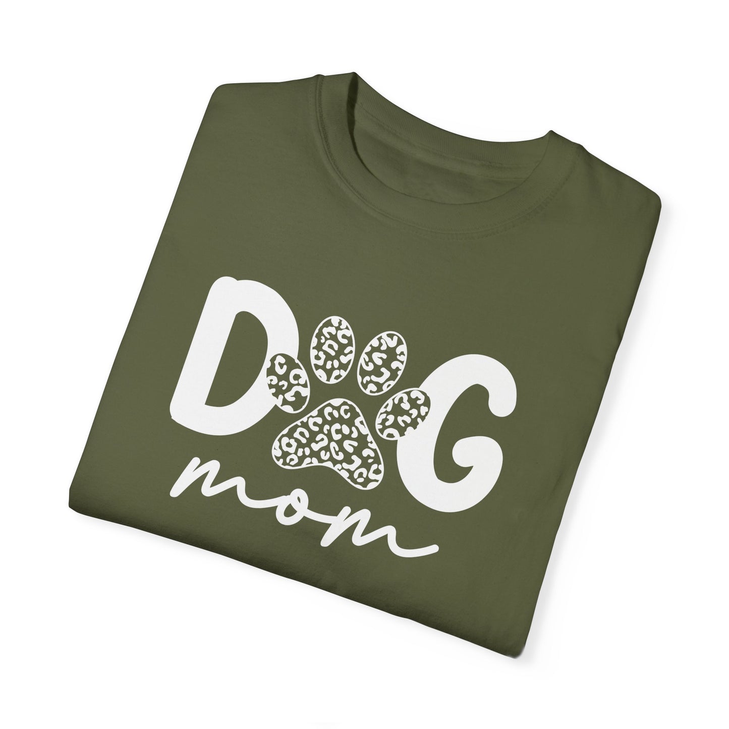 Dog Mom Unisex Garment-Dyed T-Shirt | Cute Pet Lover Tee