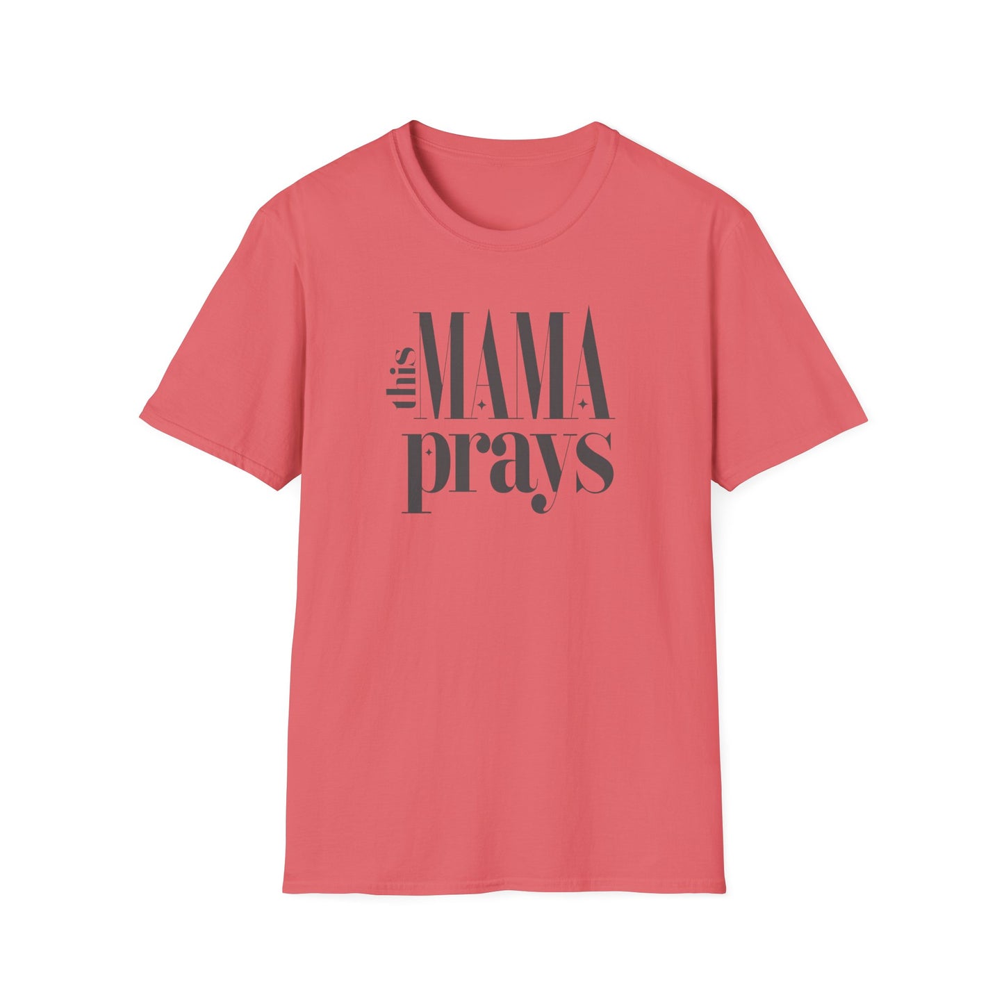 Unisex Softstyle T-Shirt - 'This Mama Prays' Inspirational Tee
