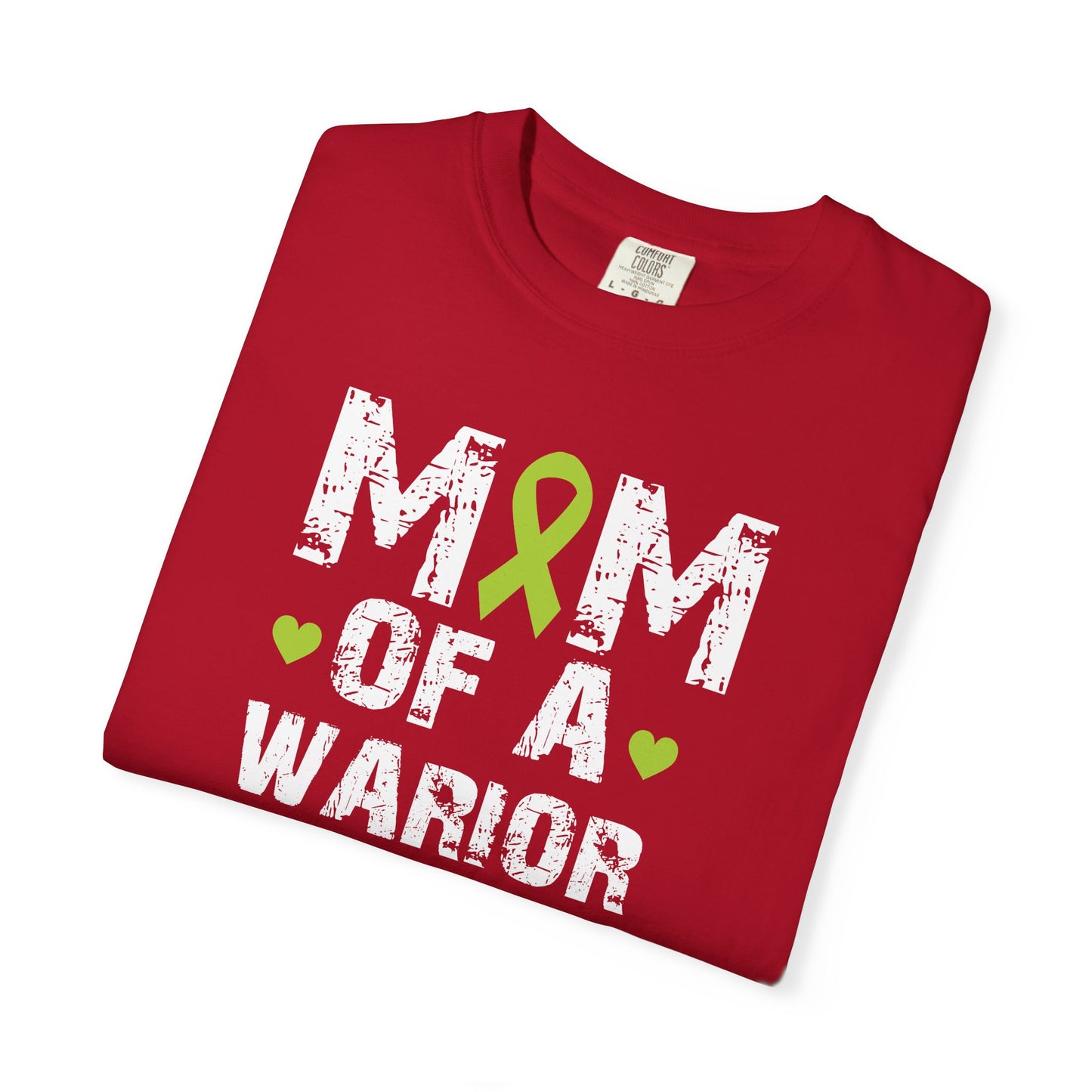 Mom of a Warrior T-Shirt, Garment-Dyed Tee for Support, Awareness Gift, Fight Against Cancer, Mother's Day Apparel