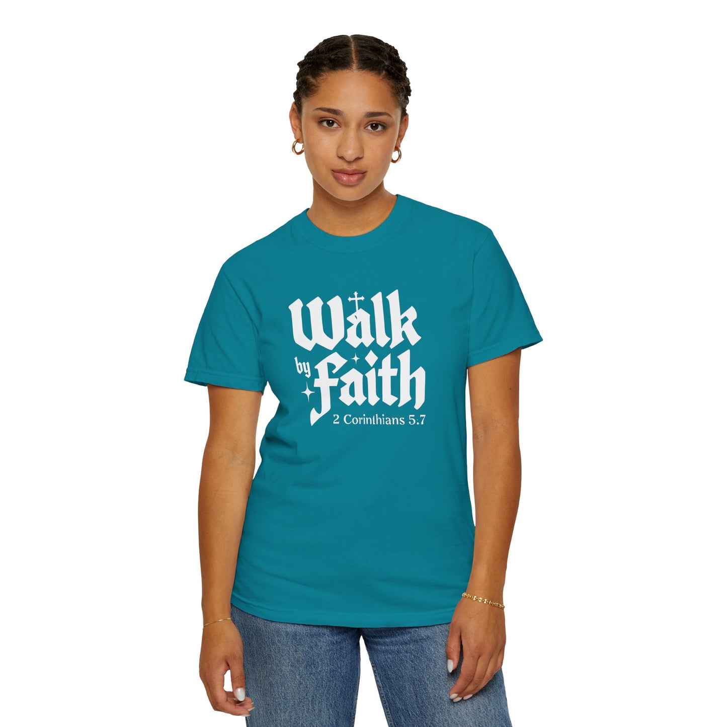Walk by Faith Garment-Dyed Unisex T-Shirt - Inspirational Quote Tee