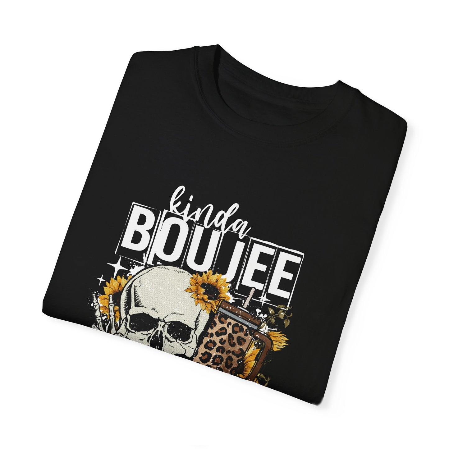 Kinda Boujee Kinda Broke White Unisex Garment-Dyed T-Shirt - Trendy Casual Wear for Fashion Lovers