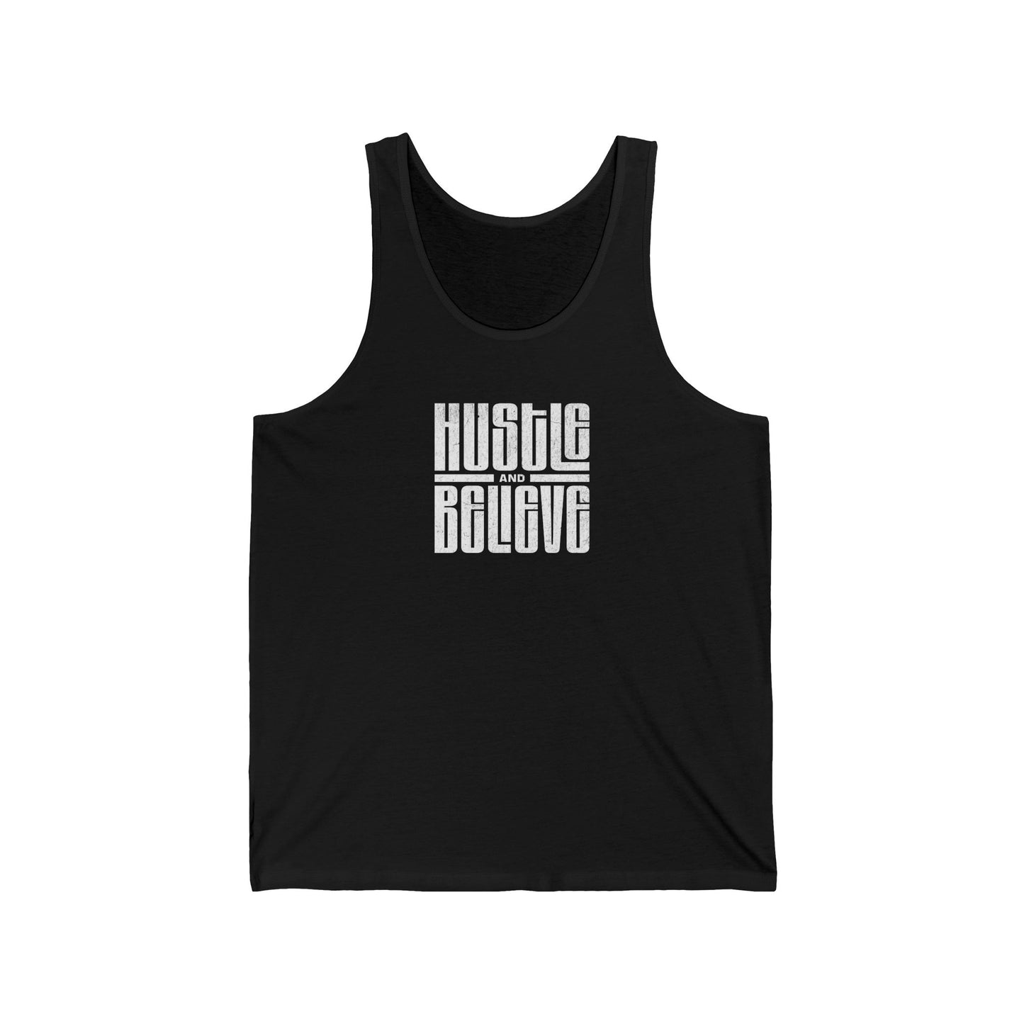 Hustle and Believe Unisex Jersey Tank - Motivational Workout Top
