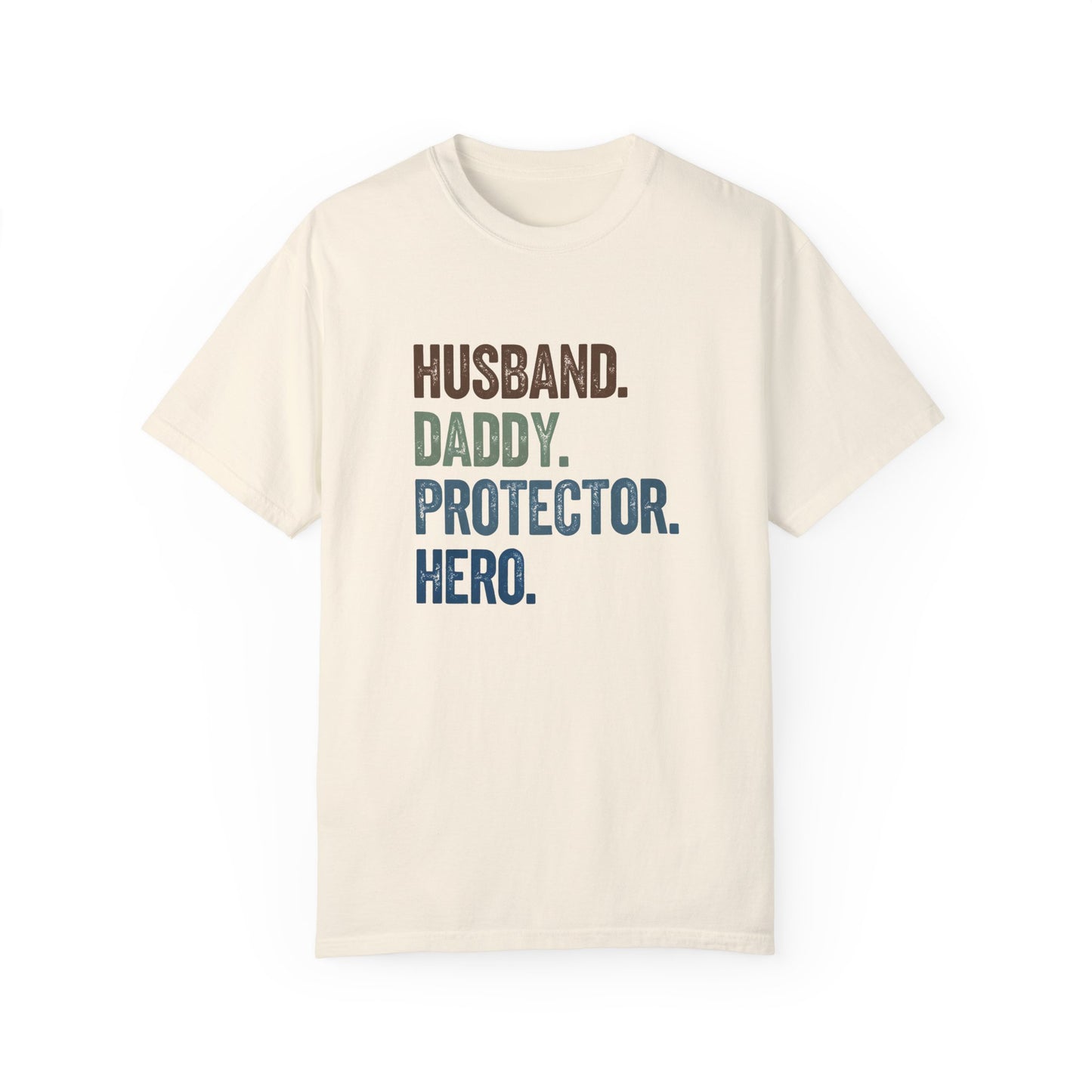 Men's Dad Pride T-Shirt - Husband, Daddy, Protector, Hero