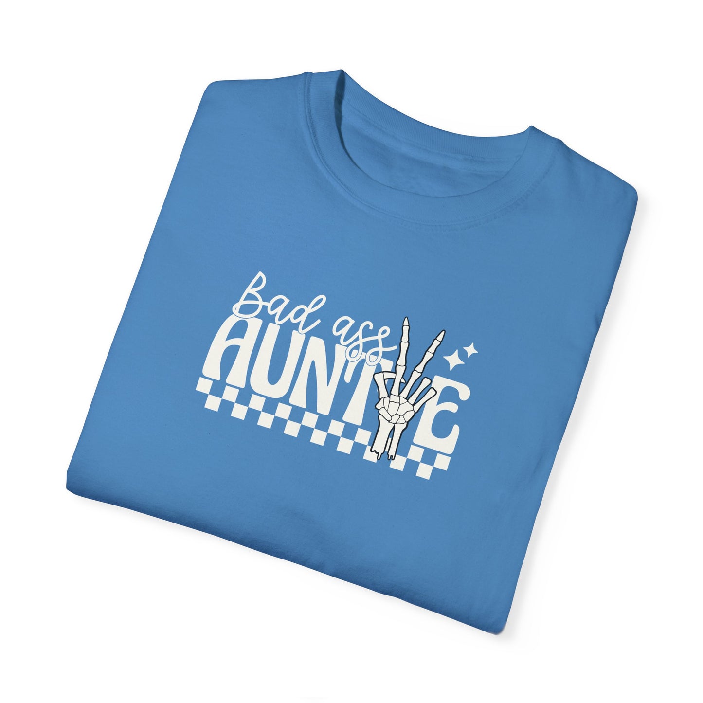 Bad Ass Aunt Unisex Garment-Dyed T-Shirt - Comfortable and Stylish Gift for Aunts