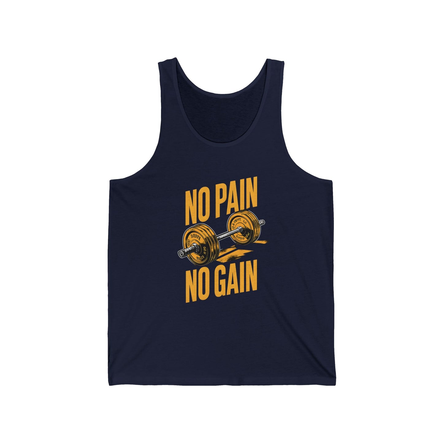 No Pain No Gain Unisex Jersey Tank - Workout Motivation Shirt