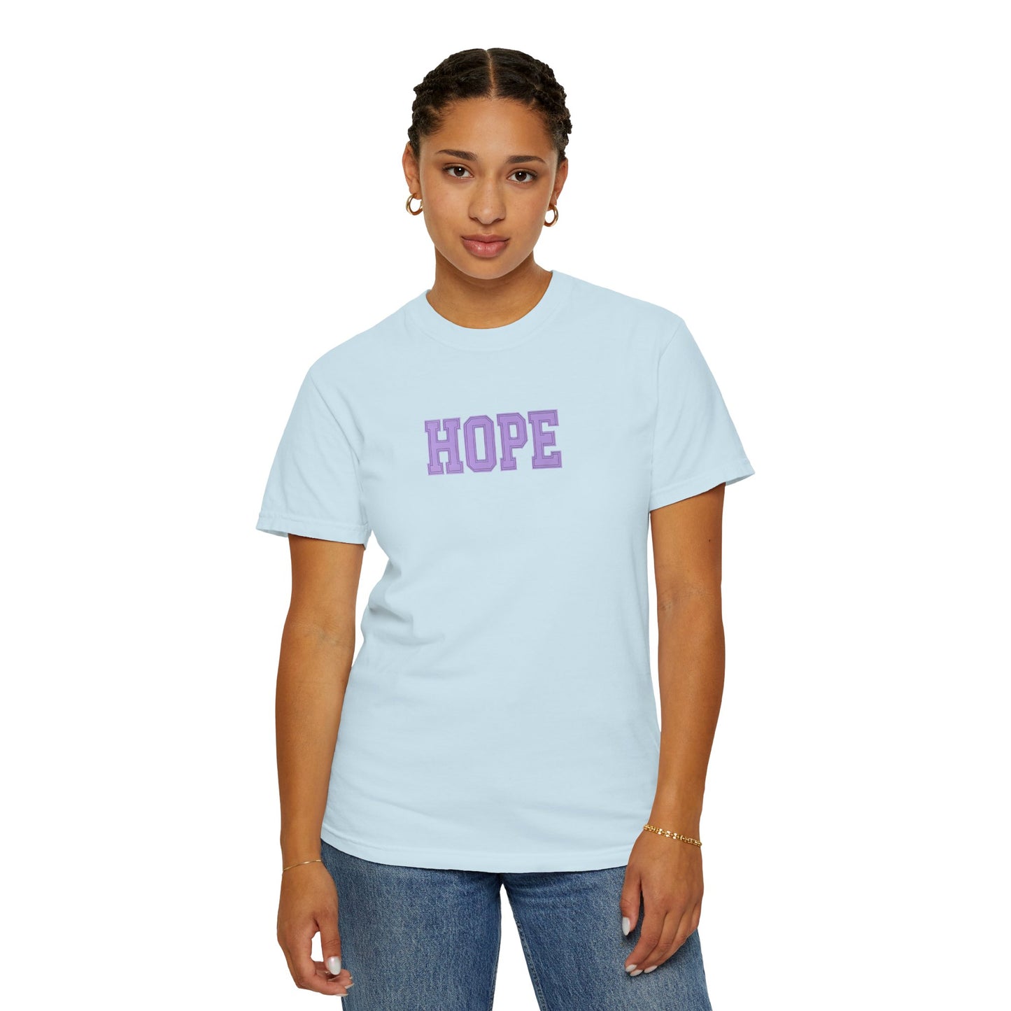 Hope Unisex Garment-Dyed T-Shirt | Positive Vibes Tee