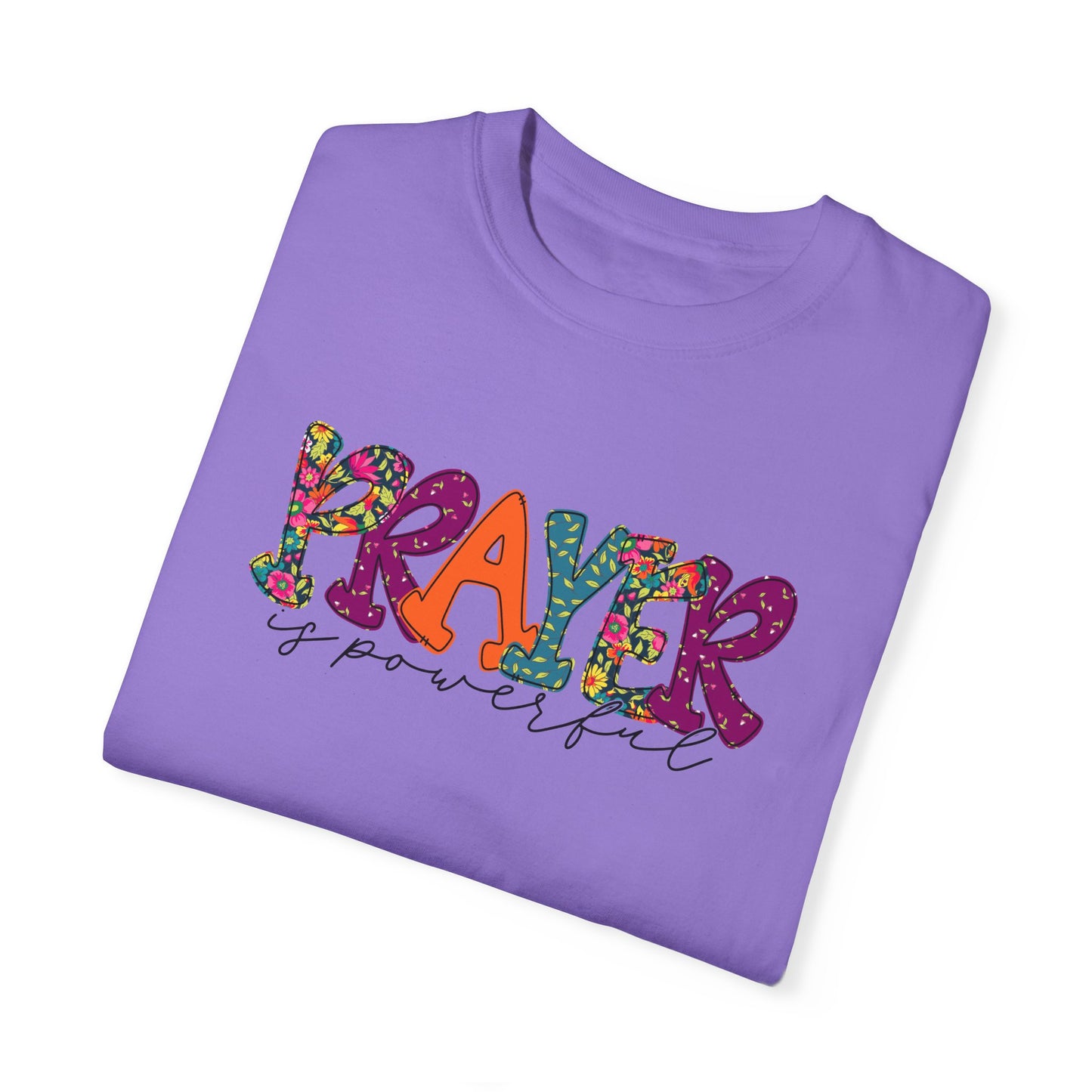 Colorful "Prayer is Powerful" Unisex T-Shirt