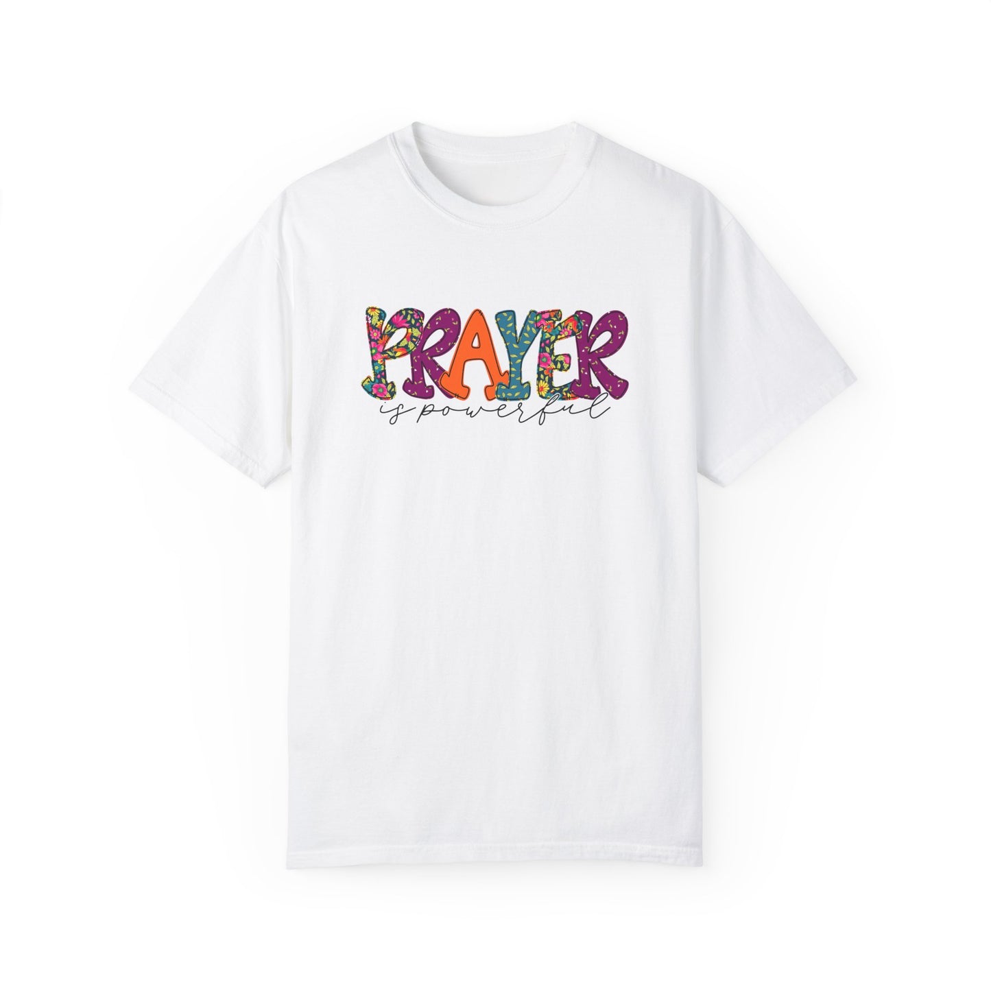 Colorful "Prayer is Powerful" Unisex T-Shirt