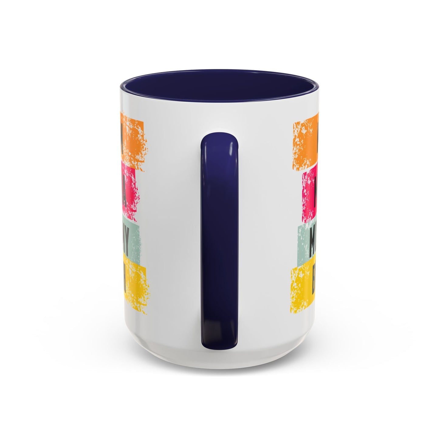 Colorful Family Titles 15oz Coffee Mug - MOM, MAMA, MOMMY, BRUH - Perfect Gift for Mother's Day!