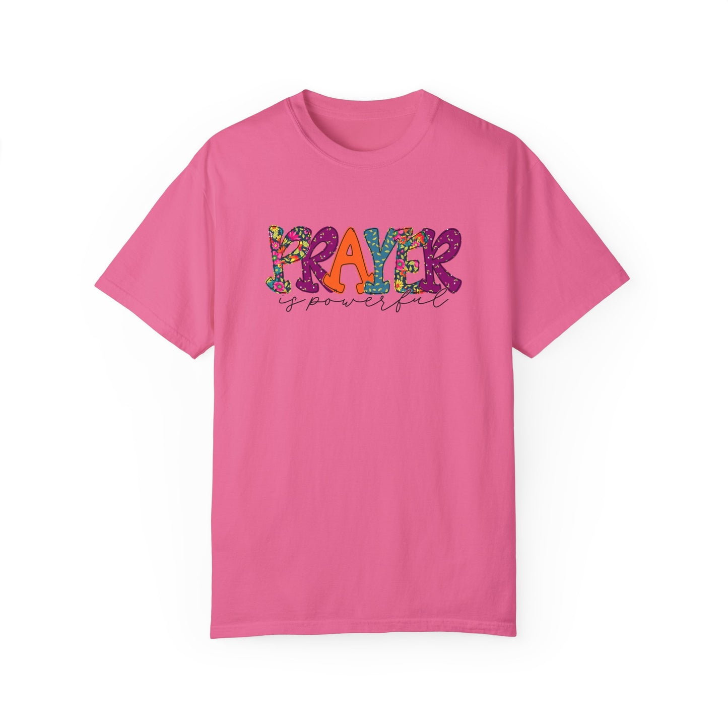 Colorful "Prayer is Powerful" Unisex T-Shirt