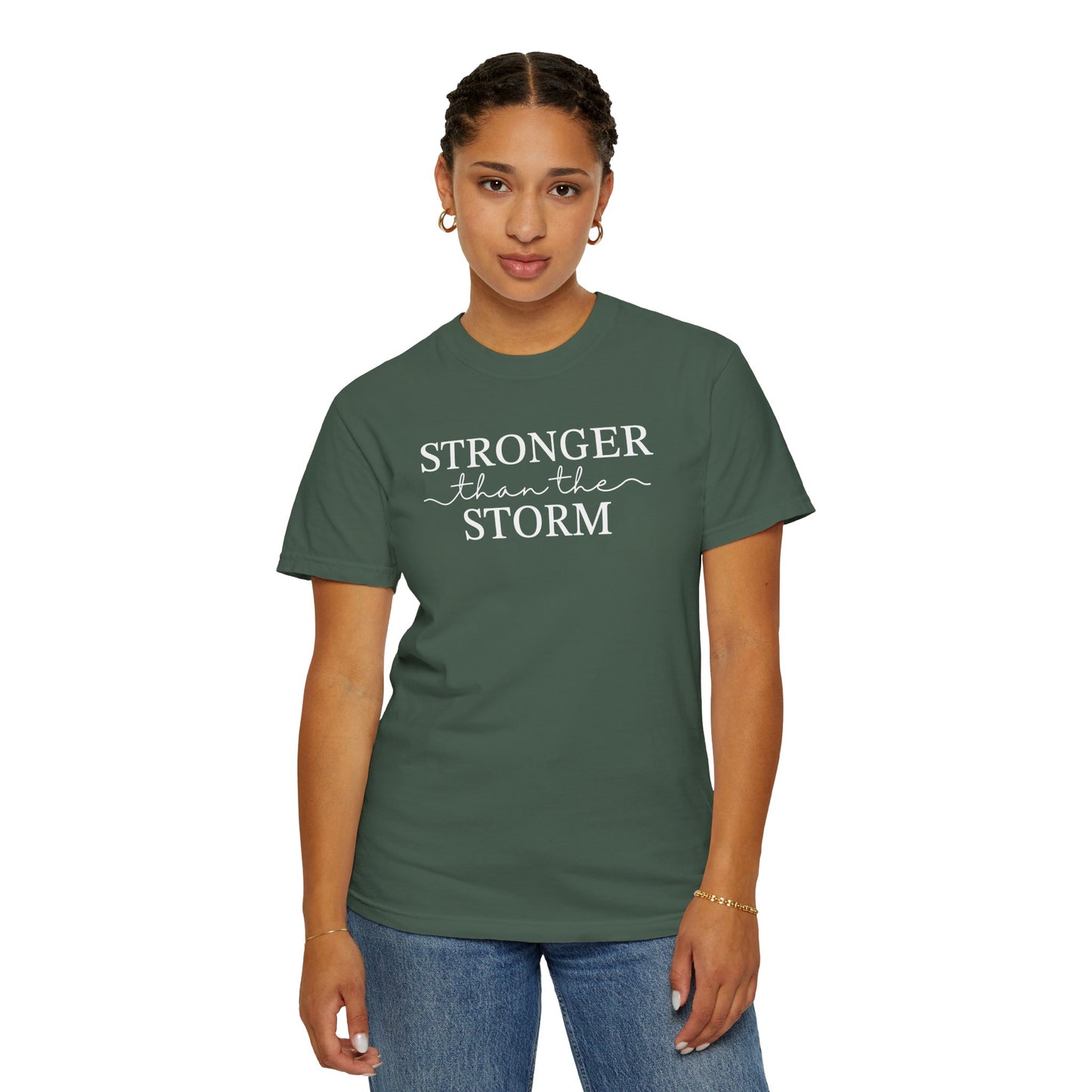 Stronger Than the Storm Unisex Garment-Dyed T-Shirt