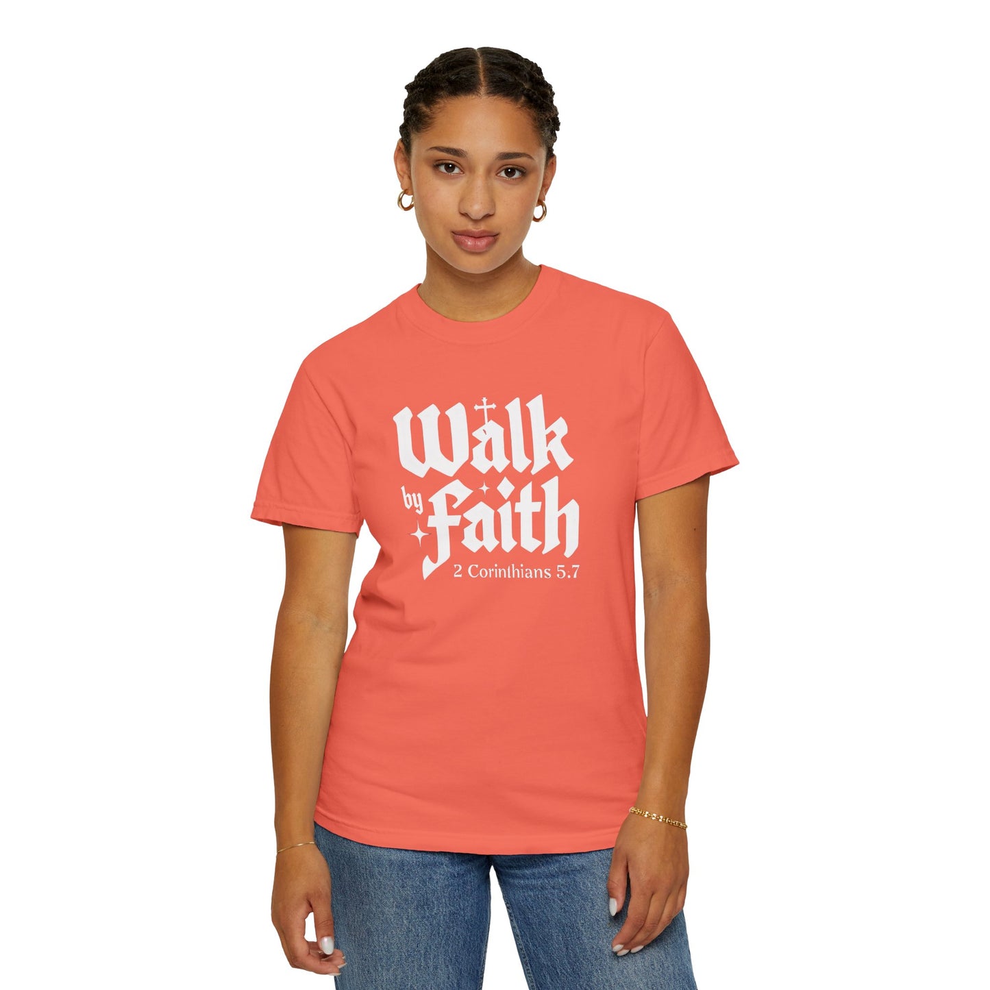 Walk by Faith Garment-Dyed Unisex T-Shirt - Inspirational Quote Tee