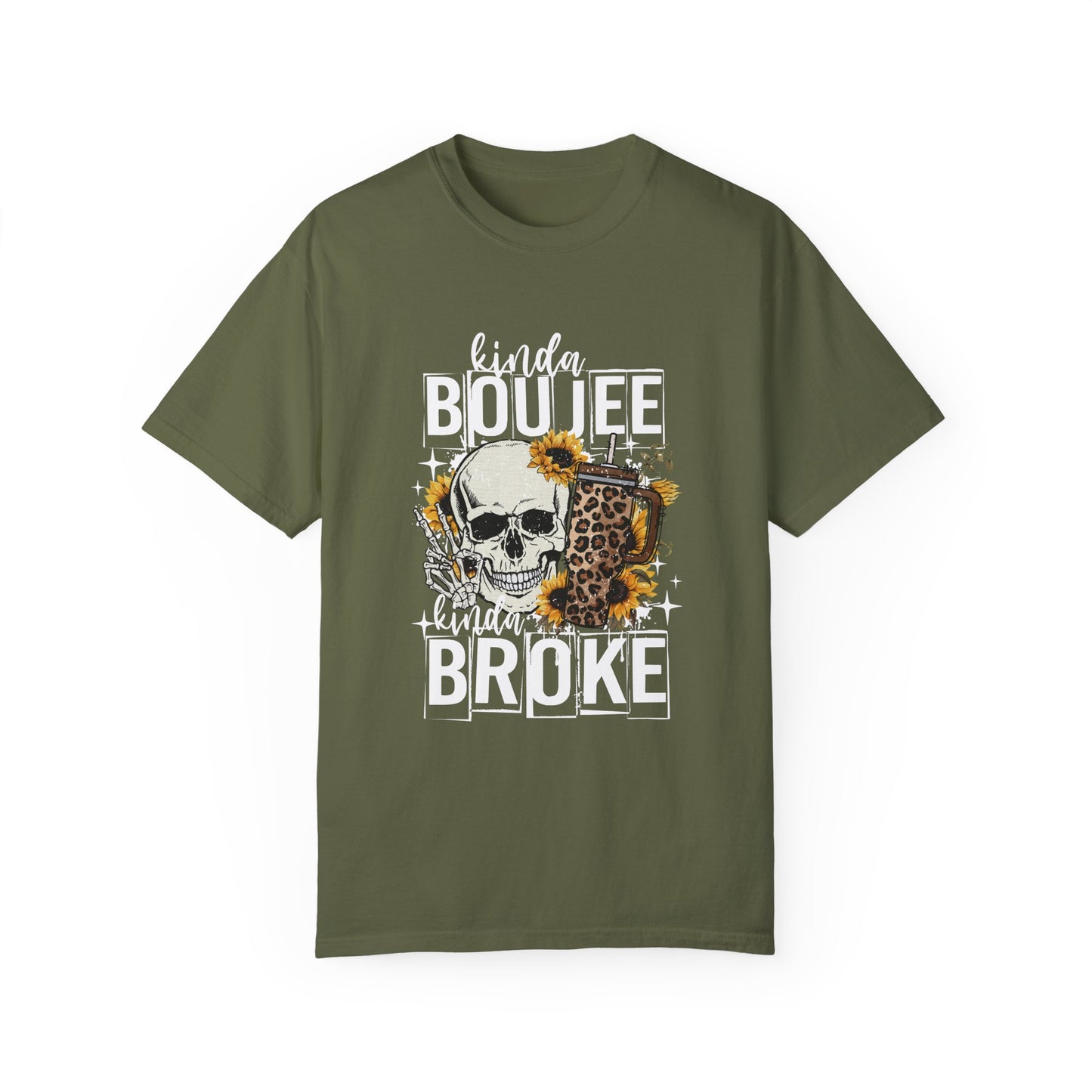 Kinda Boujee Kinda Broke White Unisex Garment-Dyed T-Shirt - Trendy Casual Wear for Fashion Lovers