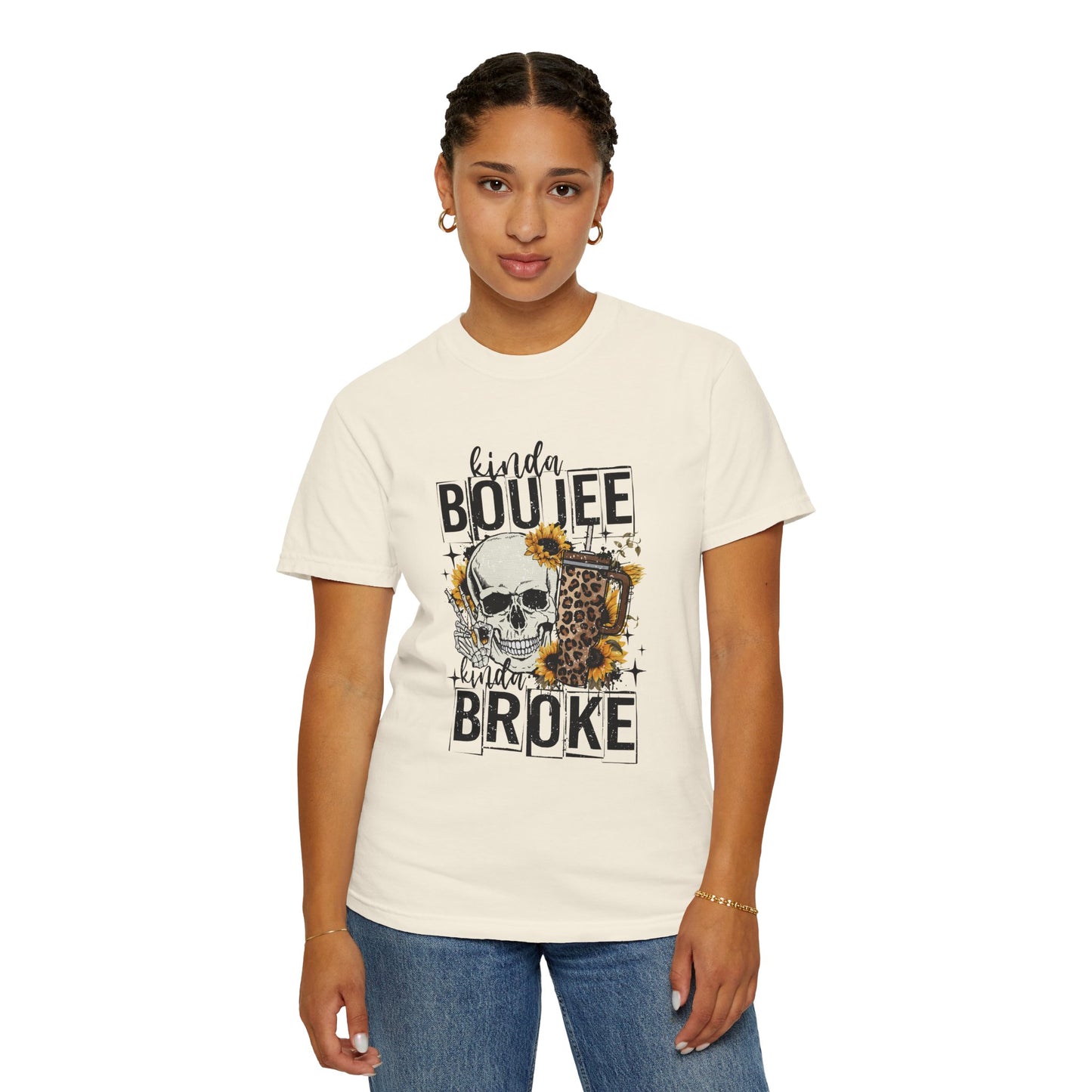 Kinda Boujee Kinda Broke Black Unisex Garment-Dyed T-shirt - Trendy Casual Wear for Cool Vibes