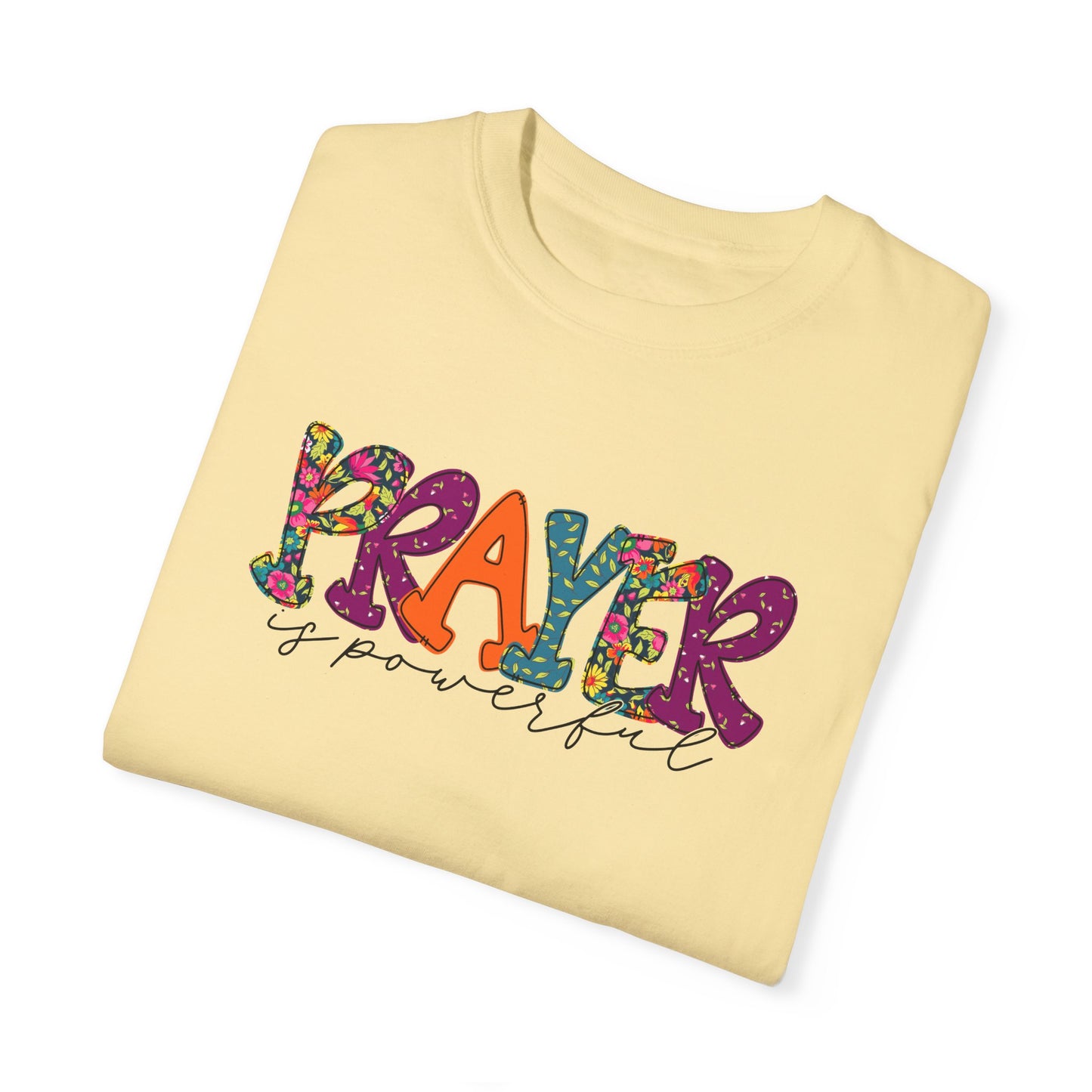 Colorful "Prayer is Powerful" Unisex T-Shirt