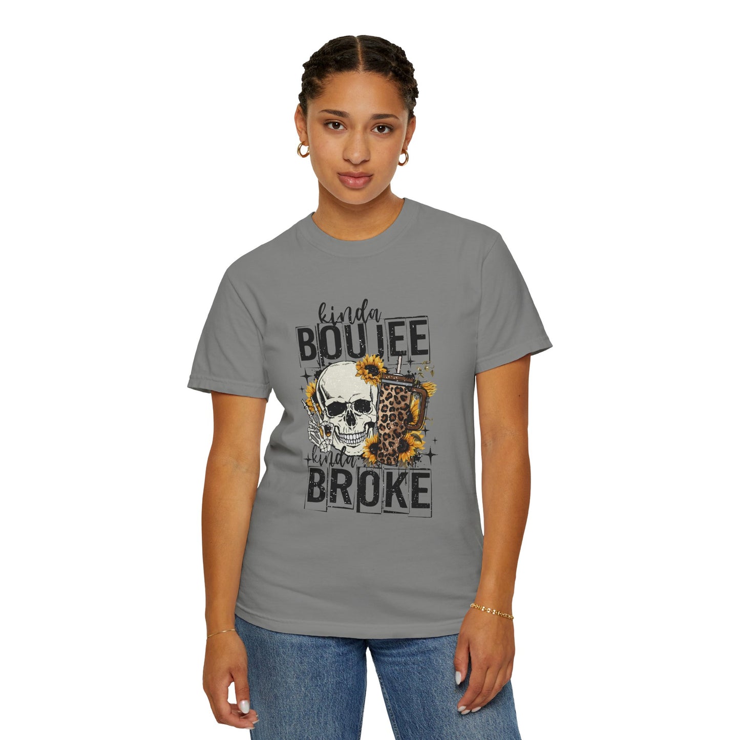 Kinda Boujee Kinda Broke Black Unisex Garment-Dyed T-shirt - Trendy Casual Wear for Cool Vibes