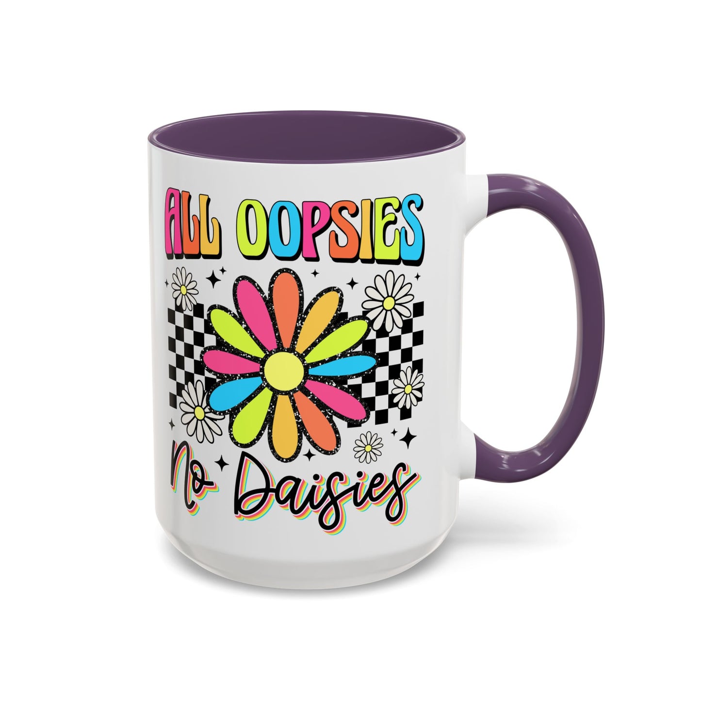 Colorful Flower Accent 15oz. Coffee Mug - 'All Oopsies, No Daisies'