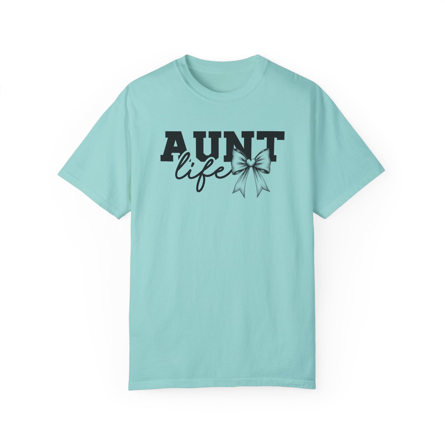 AUNT Life Garment-Dyed T-Shirt - Perfect Gift for Aunts