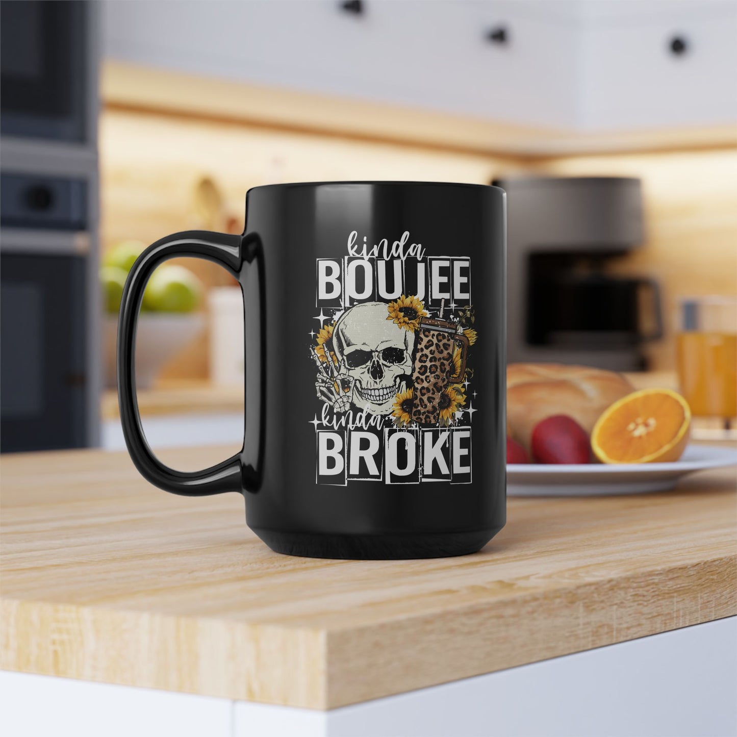 Boujee but Broke Black 15oz Coffee Mug - Fun Gift for Coffee Lovers