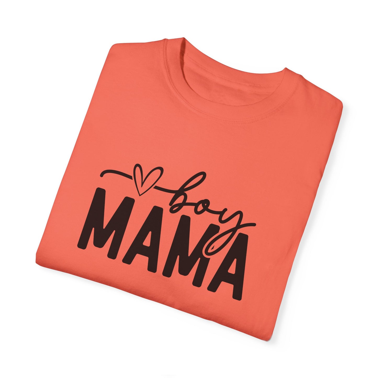 Boy Mama Unisex Garment-Dyed T-Shirt - Perfect for Moms on Special Occasions