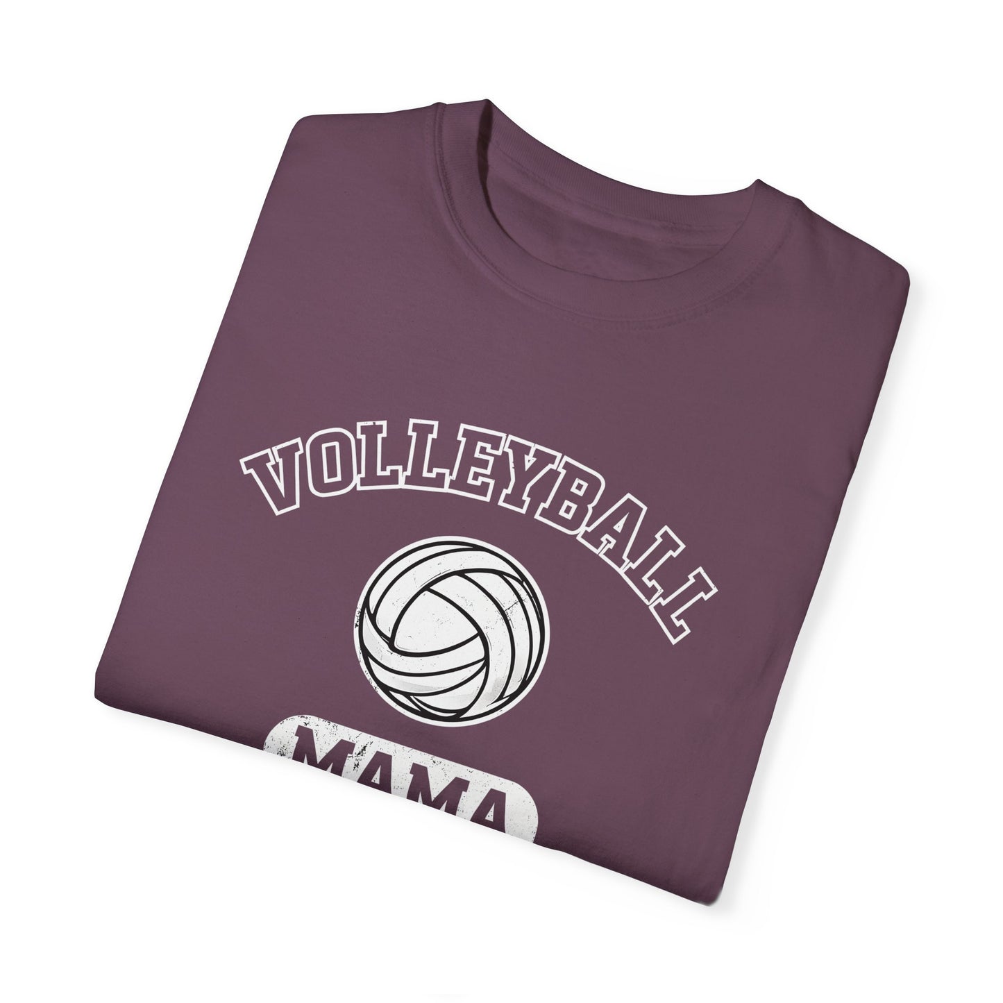 Volleyball Mama Unisex Garment-Dyed T-Shirt - Perfect Gift for Sports Moms!