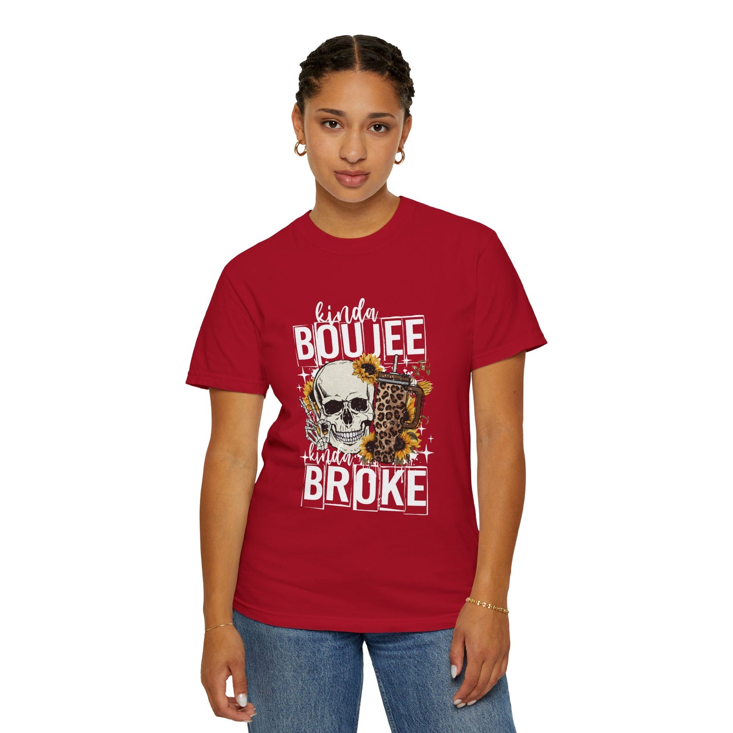Kinda Boujee Kinda Broke White Unisex Garment-Dyed T-Shirt - Trendy Casual Wear for Fashion Lovers