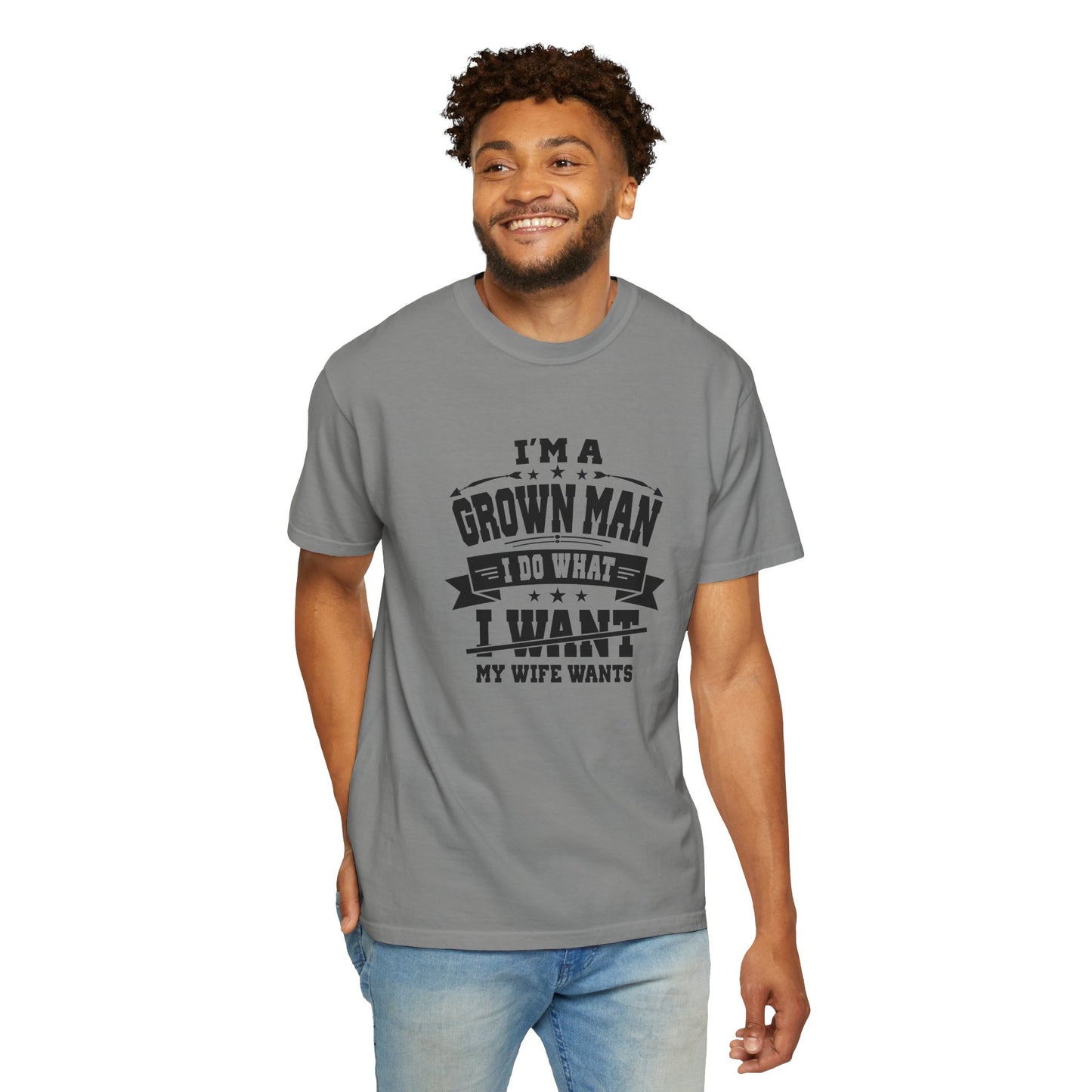 Humorous Grown Man T-Shirt - Perfect Gift for Men