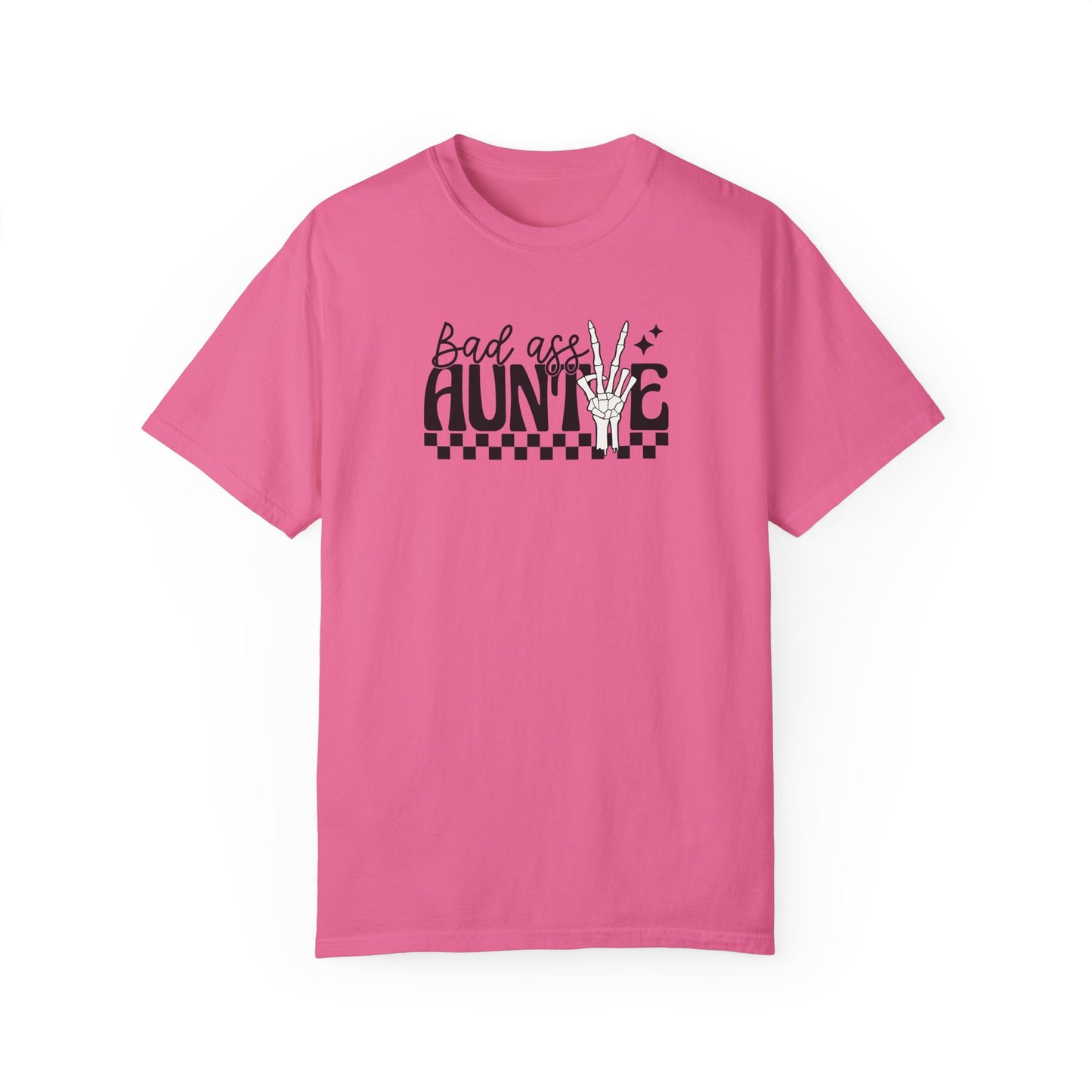 Bad Ass Auntie T-Shirt - Trendy Unisex Garment-Dyed Tee for Cool Aunts