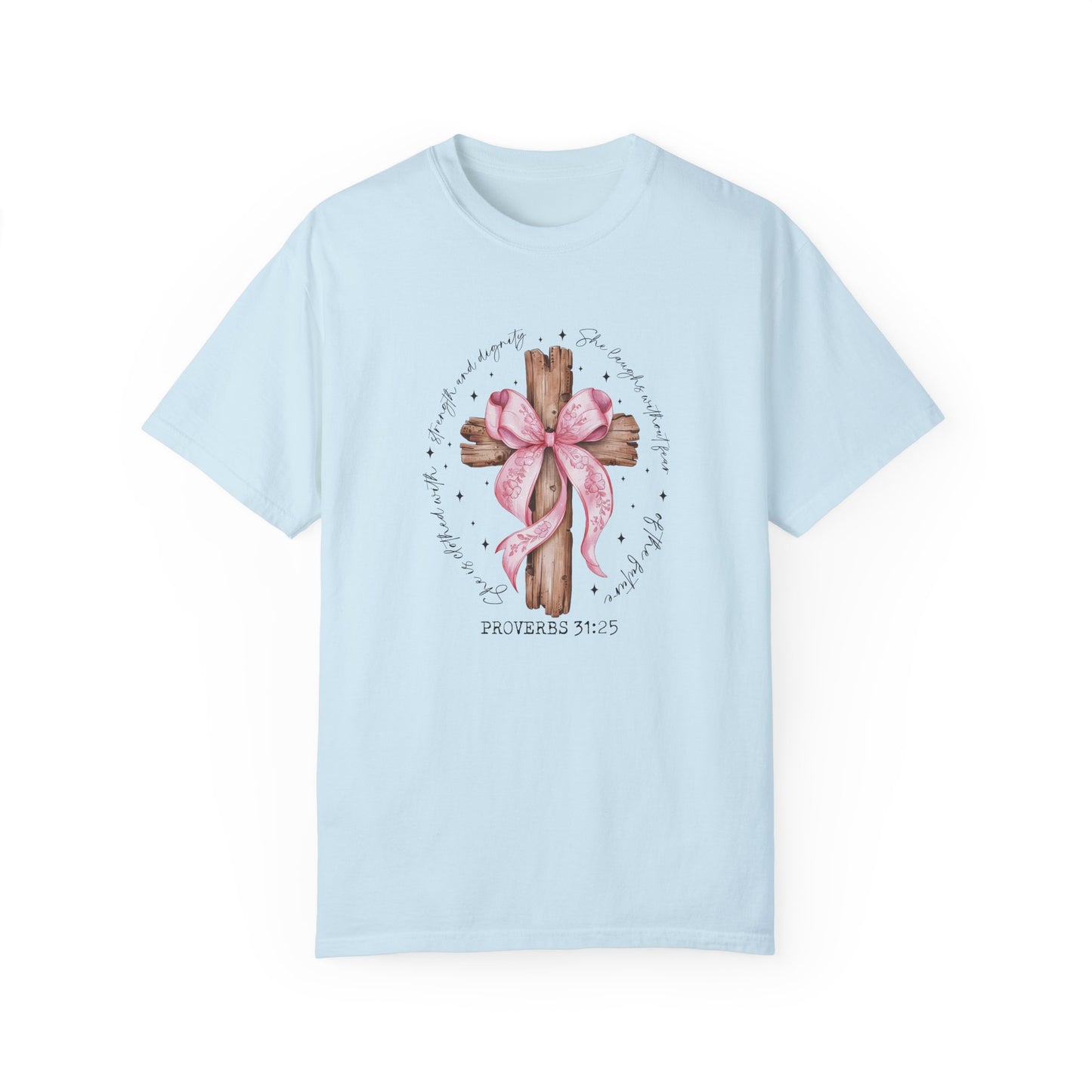 Faith-Inspired Unisex T-Shirt with Proverbs 31:25 Design Coquette